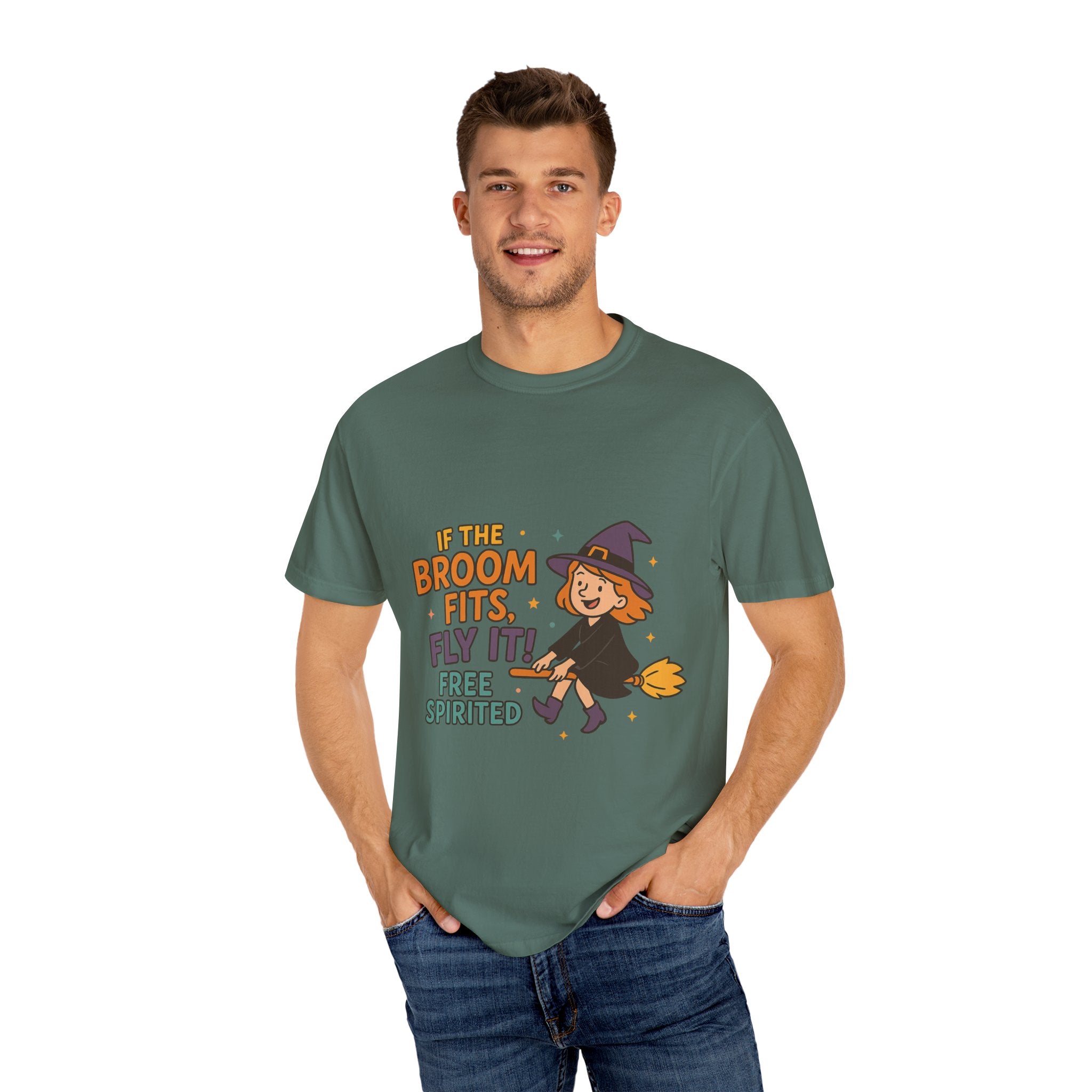 If The Broom Fits Fly It Funny Unisex Garment-Dyed T-shirt
