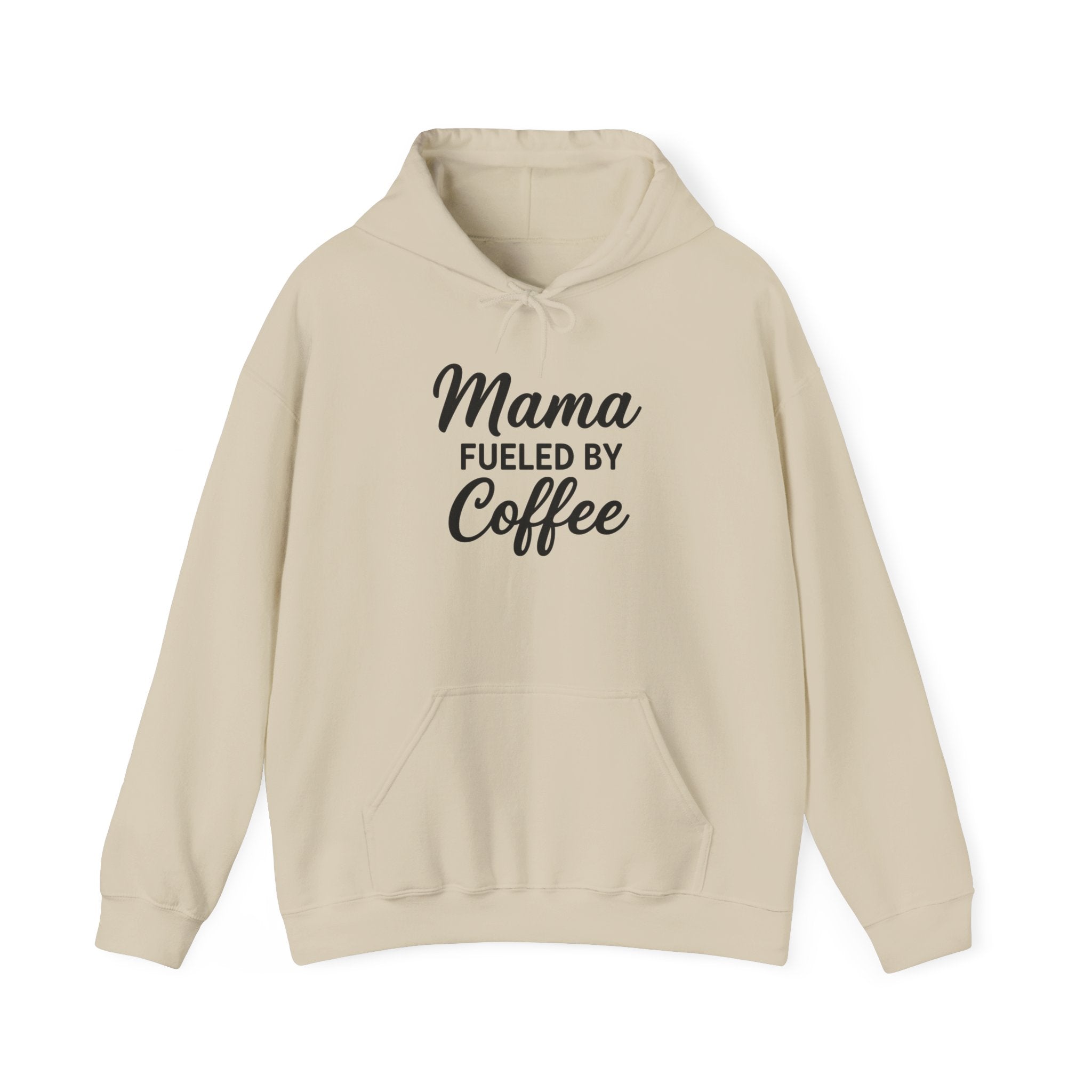Mama Mode Mama Fueled By Coffee Hoodie — Mothers Coffee Lover Pullover