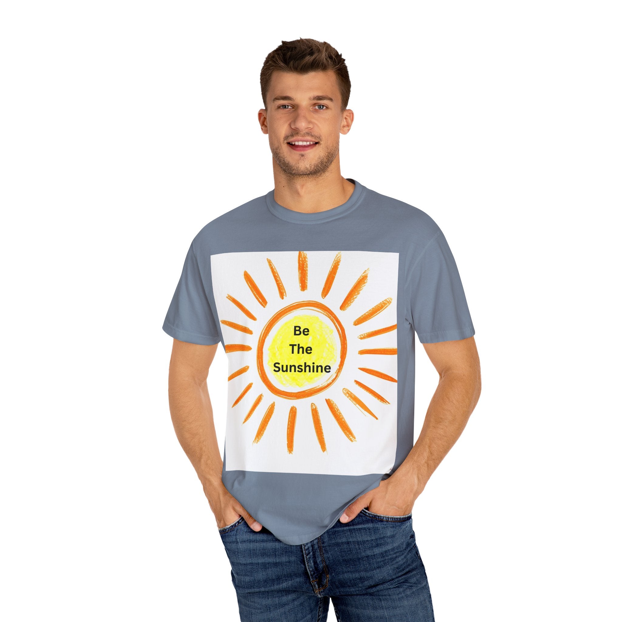 Be The Sunshine Unisex Garment-Dyed T-shirt, Summer Tee, Gift for Her, Cheerful Graphic Shirt, Fun Casual Wear, Sunshine Lover Apparel