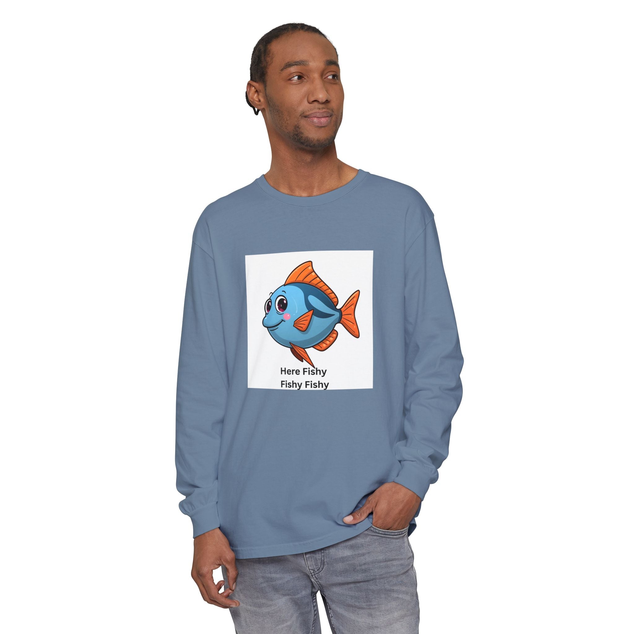 Here Fish Fishy Fishy Unisex Garment-dyed Long Sleeve T-Shirt