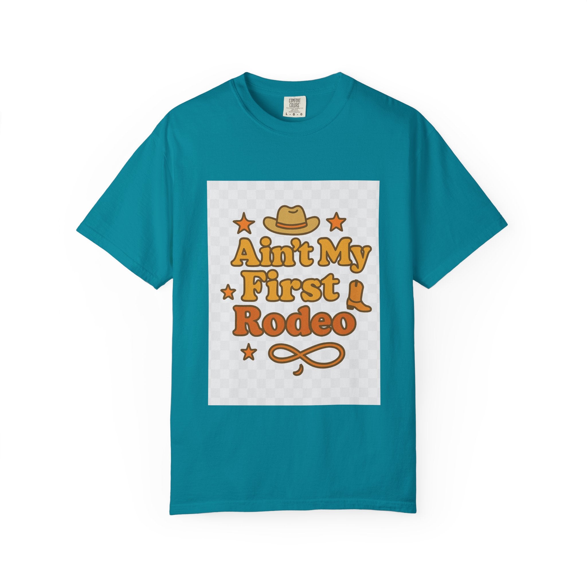 Ain't My First Rodeo Unisex T-Shirt