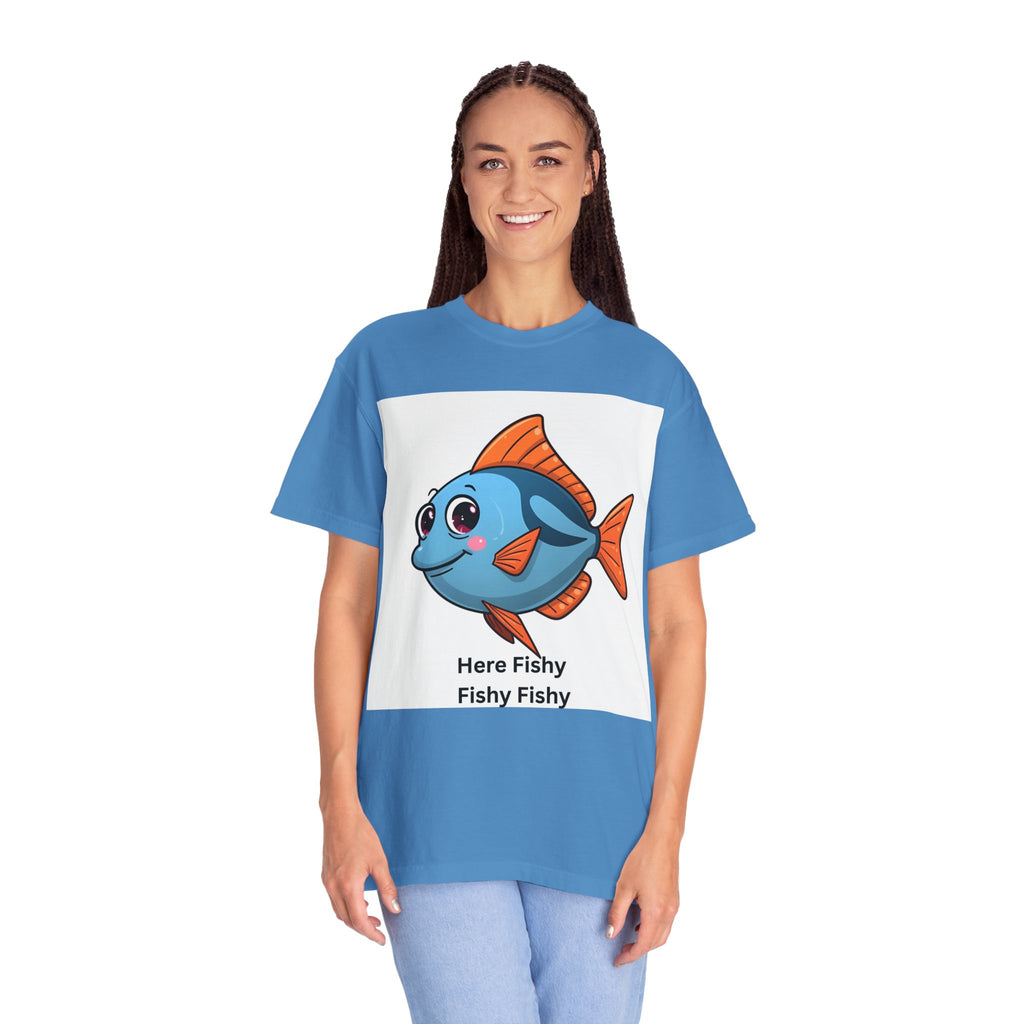 Here Fishy Fishy Fishy Unisex Garment-Dyed T-shirt