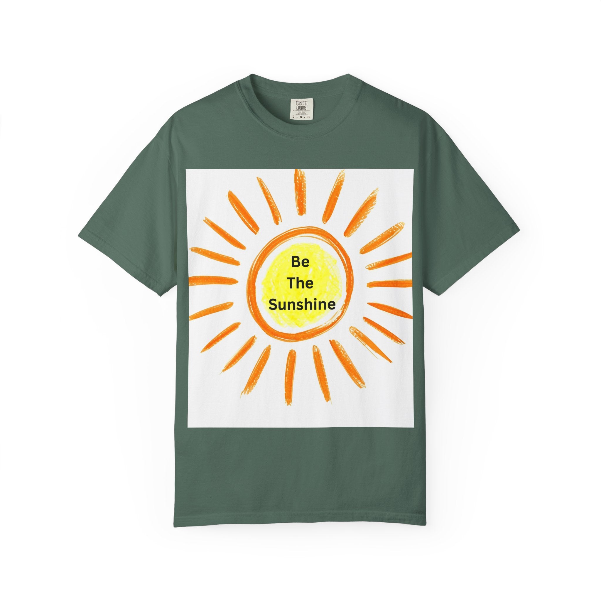 Be The Sunshine Unisex Garment-Dyed T-shirt, Summer Tee, Gift for Her, Cheerful Graphic Shirt, Fun Casual Wear, Sunshine Lover Apparel