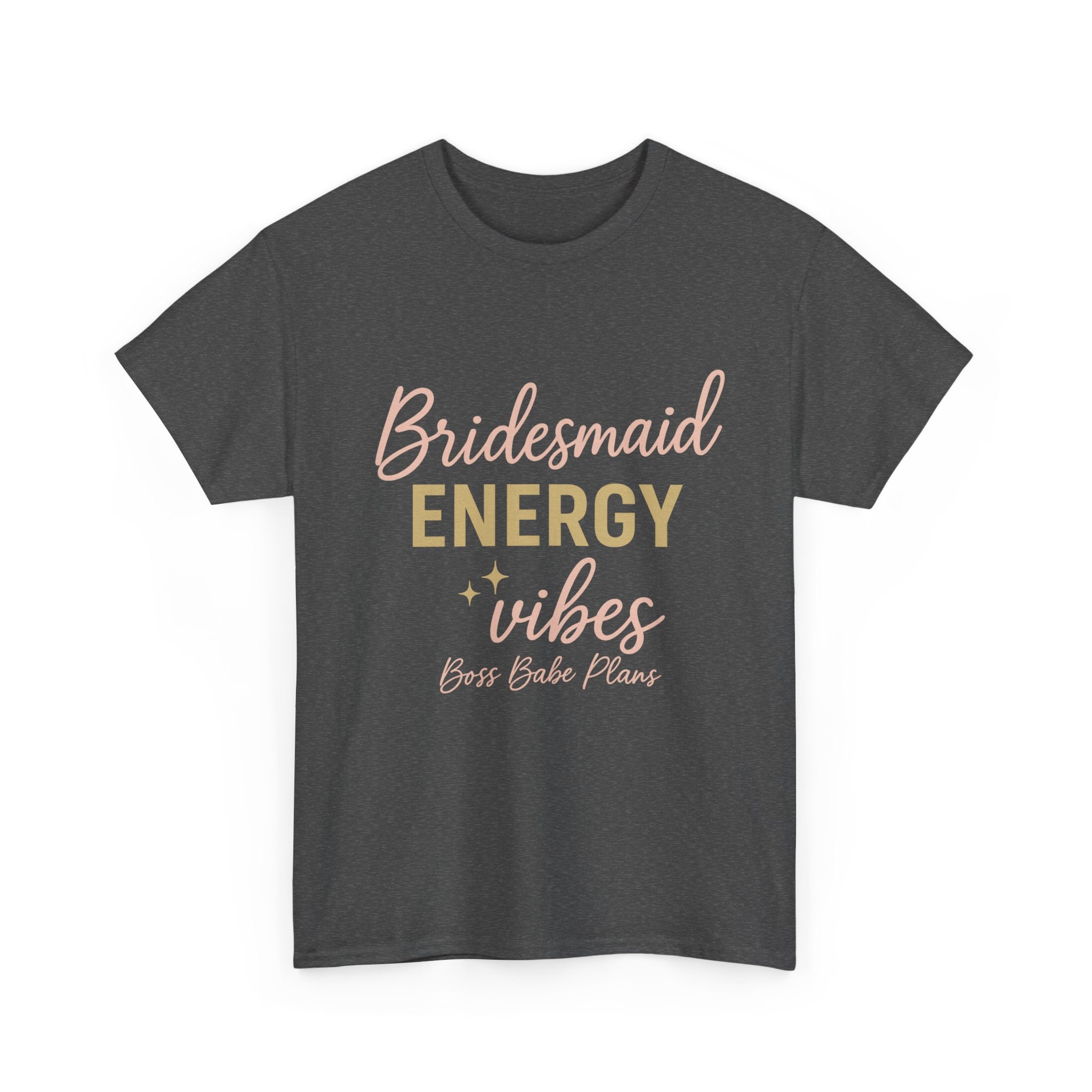 Boss Babe Plans Bridesmaid Energy Vibes