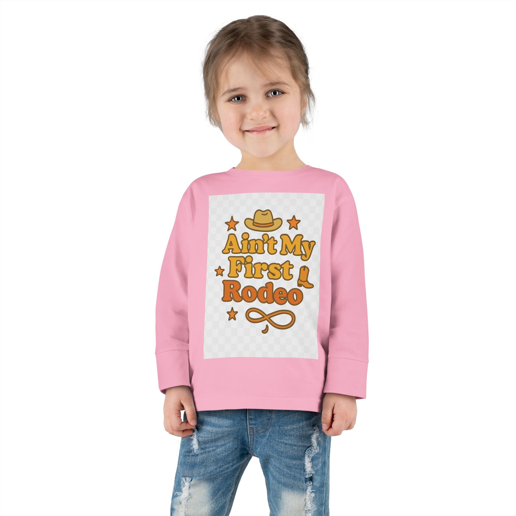 Ain't My First Rodeo Toddler Long Sleeve Tee