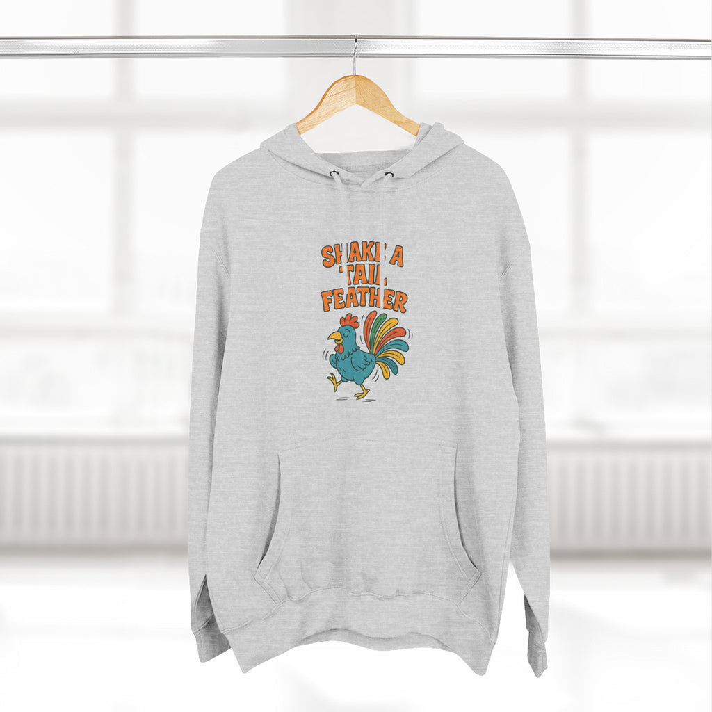 Shake A Tail Feather Three-Panel Fleece Hoodie
