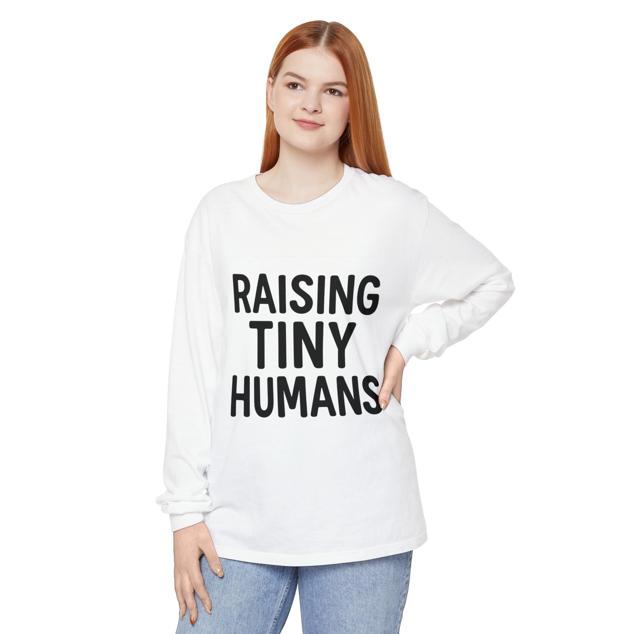 Mama Mode Raising Tiny Humans Long Sleeve Tee