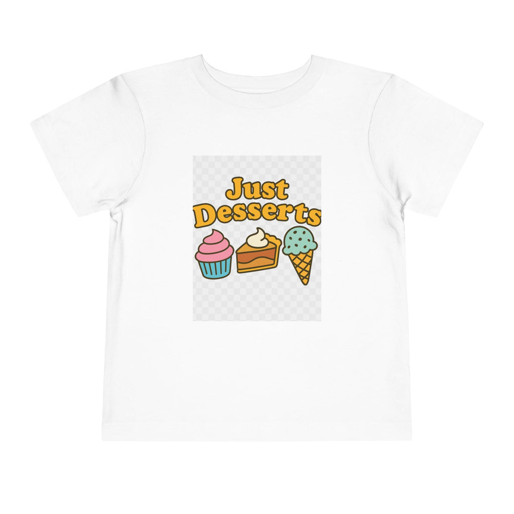 Just Desserts Toddler Tee