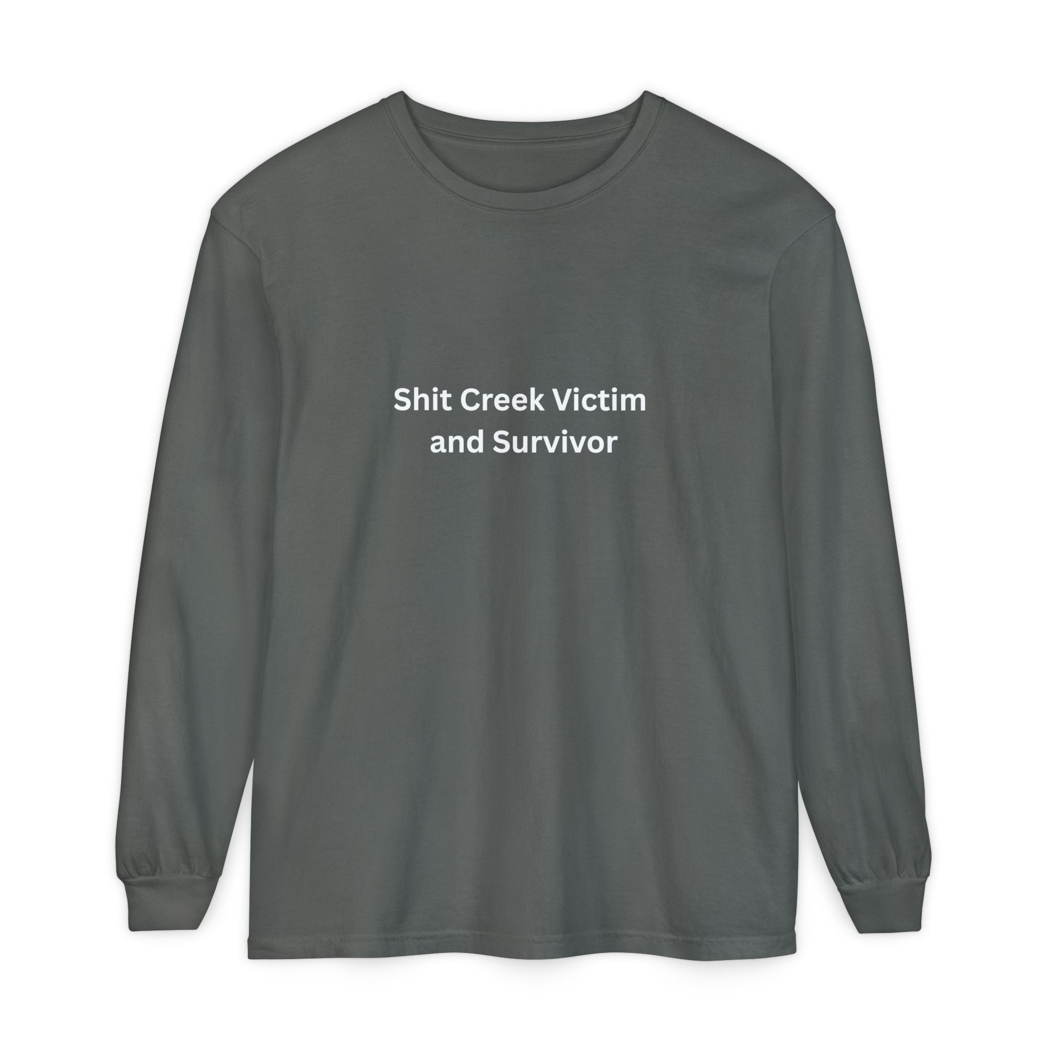 Shit Creek Survivor Long Sleeve T-Shirt, Funny Gift, Casual Wear, Humor Shirt, Birthday Gift, Unisex Apparel