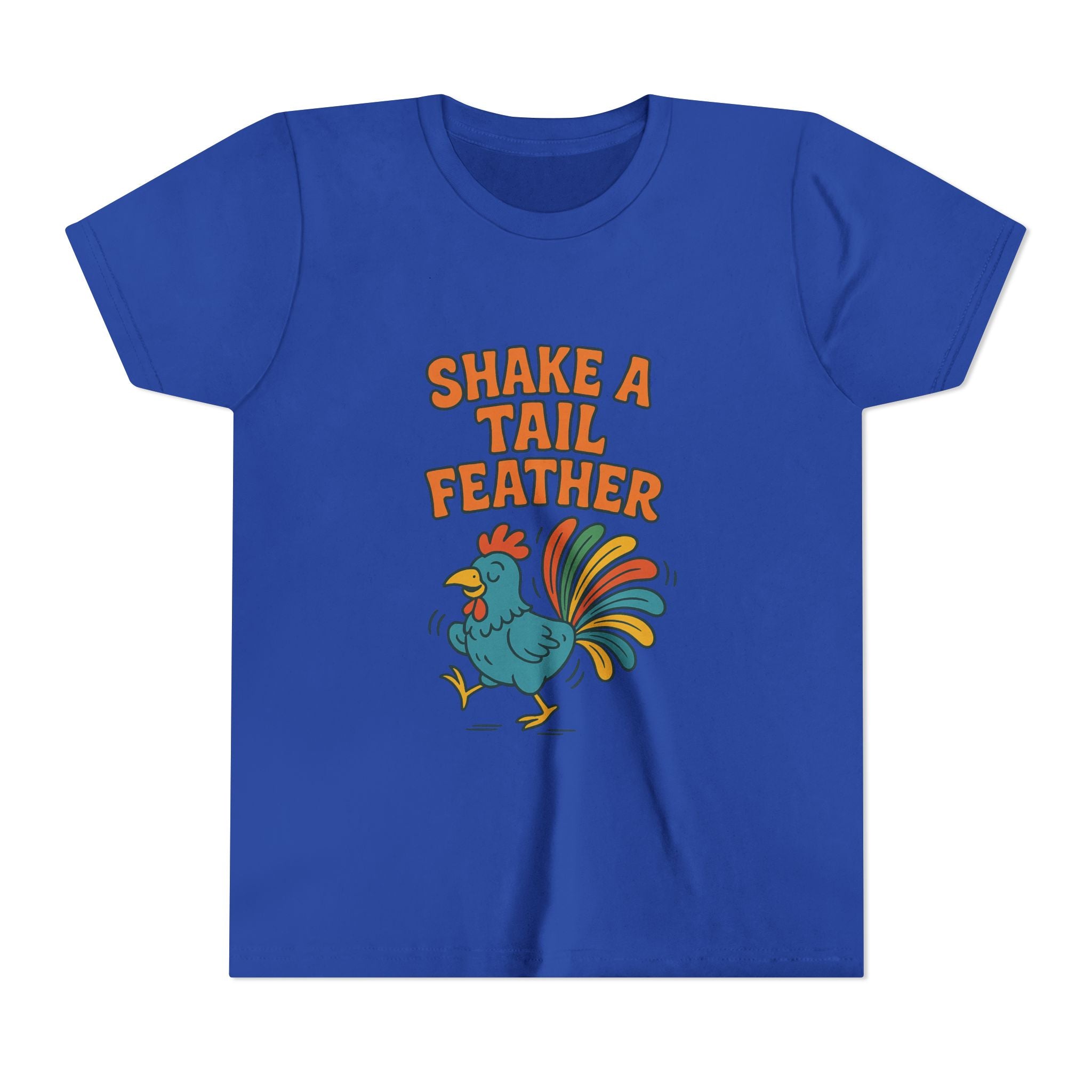 Shake A Tail Feather Youth Short Sleeve Tee