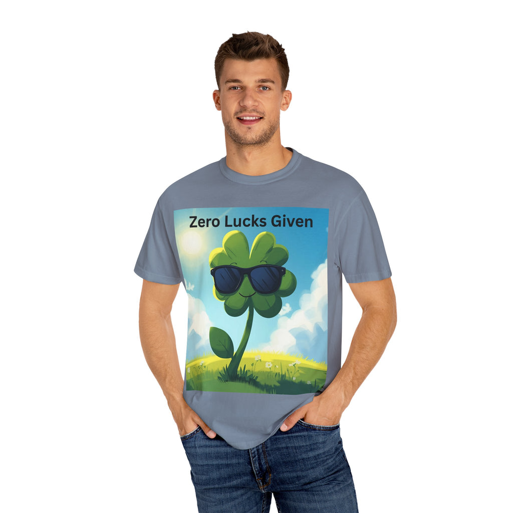Zero Lucks Given T-Shirt, Fun Graphic Tee, Unisex Casual Shirt, St. Patrick's Day Gift, Lucky Charm Apparel, Summer Outfit