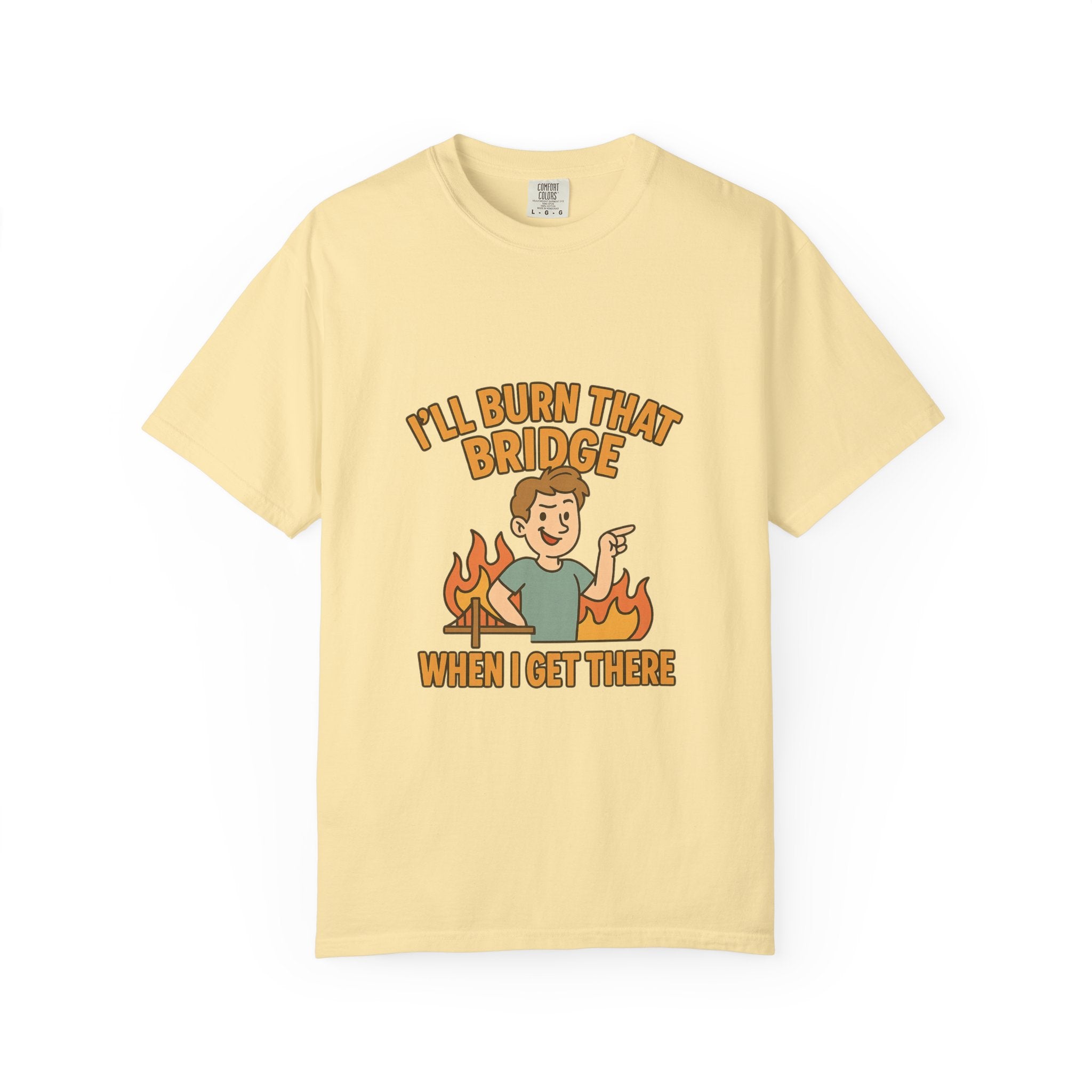 Burn That Bridge Unisex T-Shirt