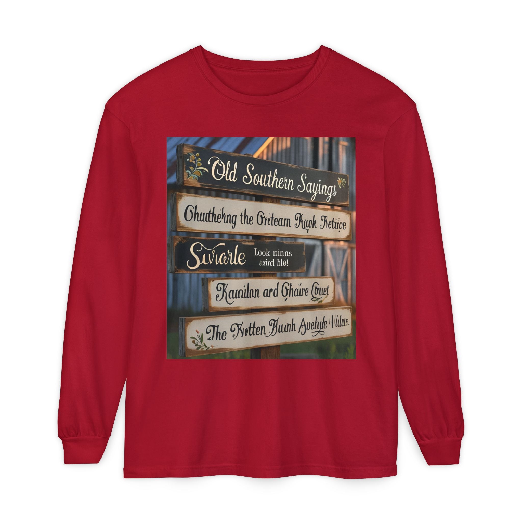 Old Southern Saying Crossings Long Sleeve Tee, Casual Wear, Gift for Southerners, Rustic Style Shirt, Unique Southern Culture Apparel