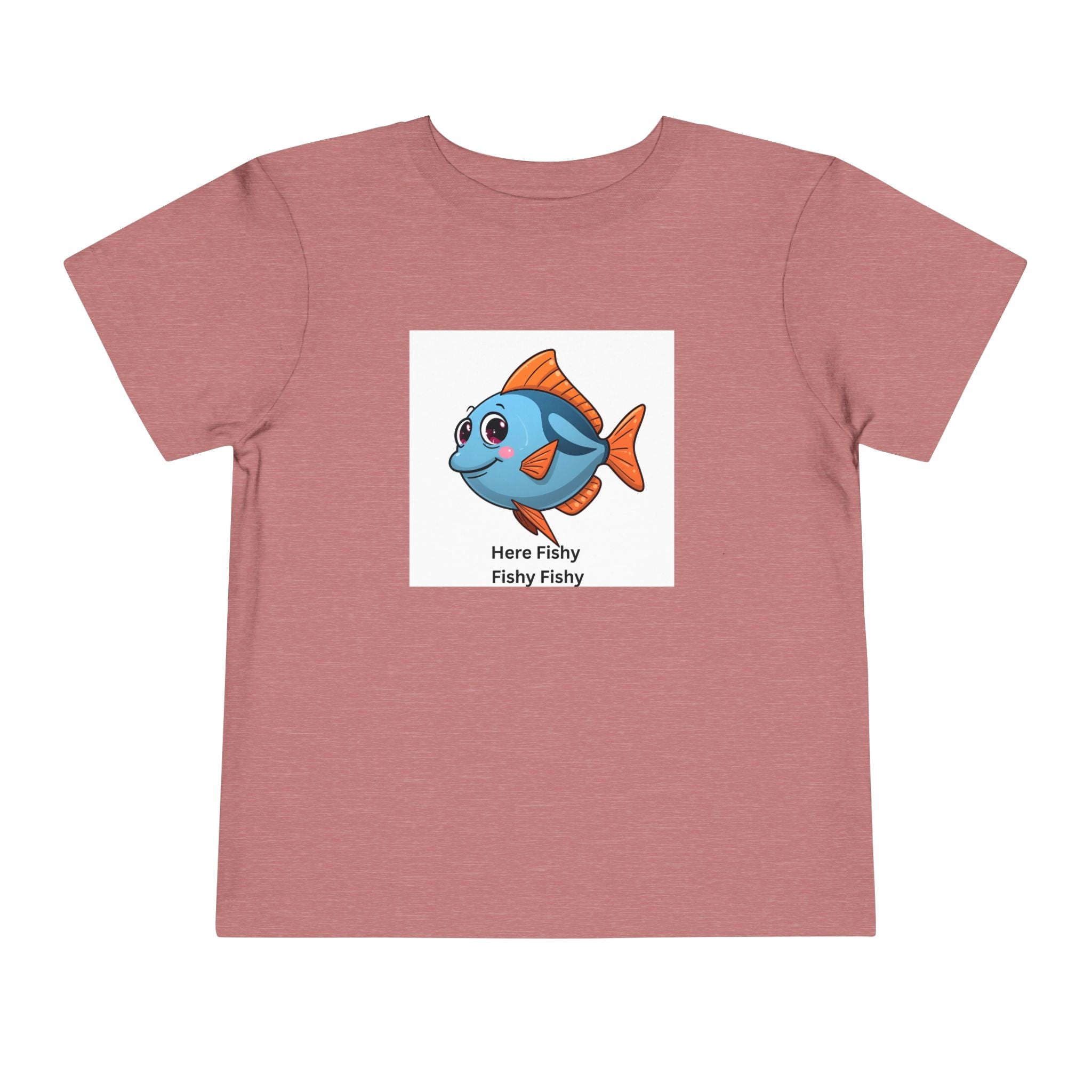 Here Fishy Fishy Fishy Toddler Short Sleeve Tee