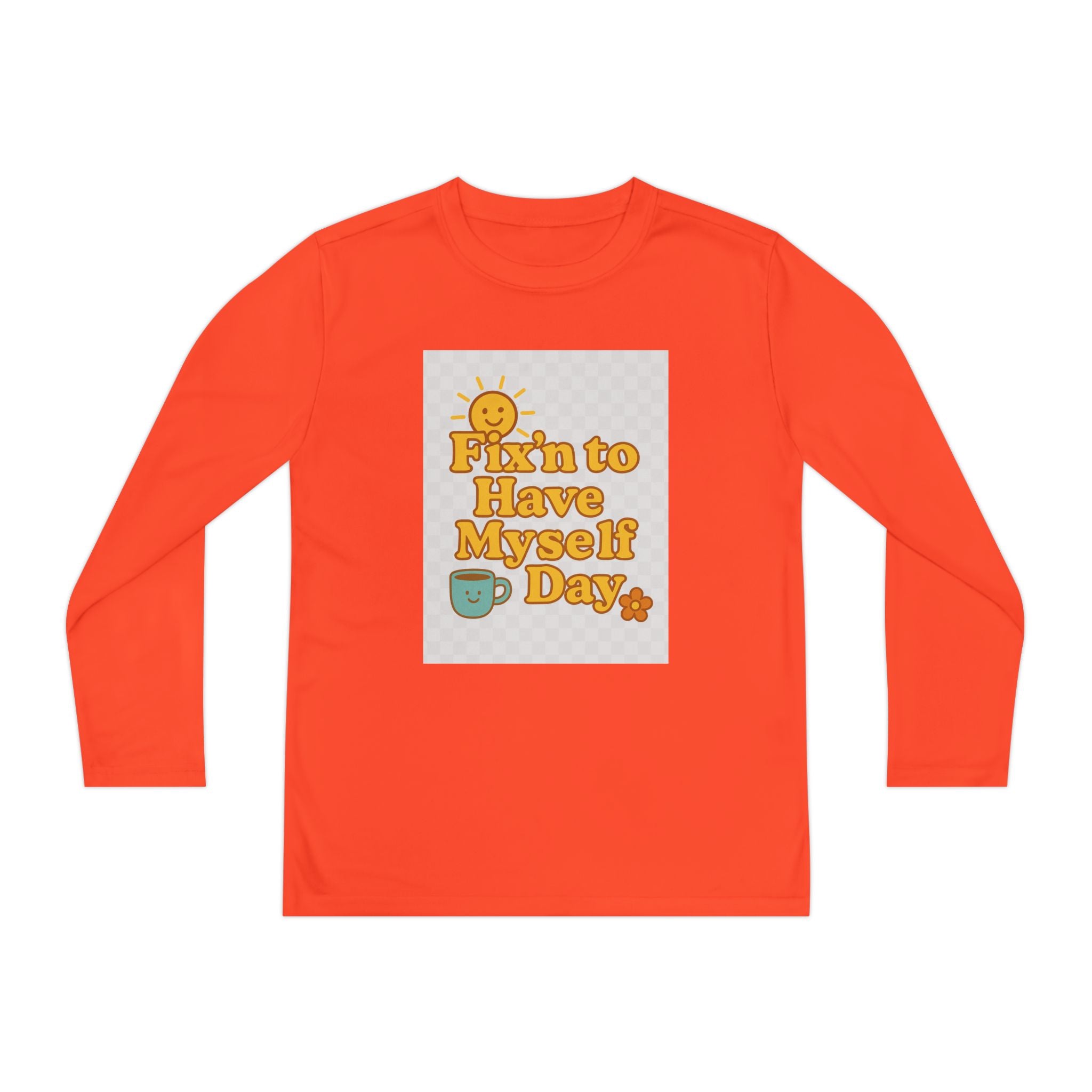 Fixin To Have Myself A Day Youth Long Sleeve Competitor Tee