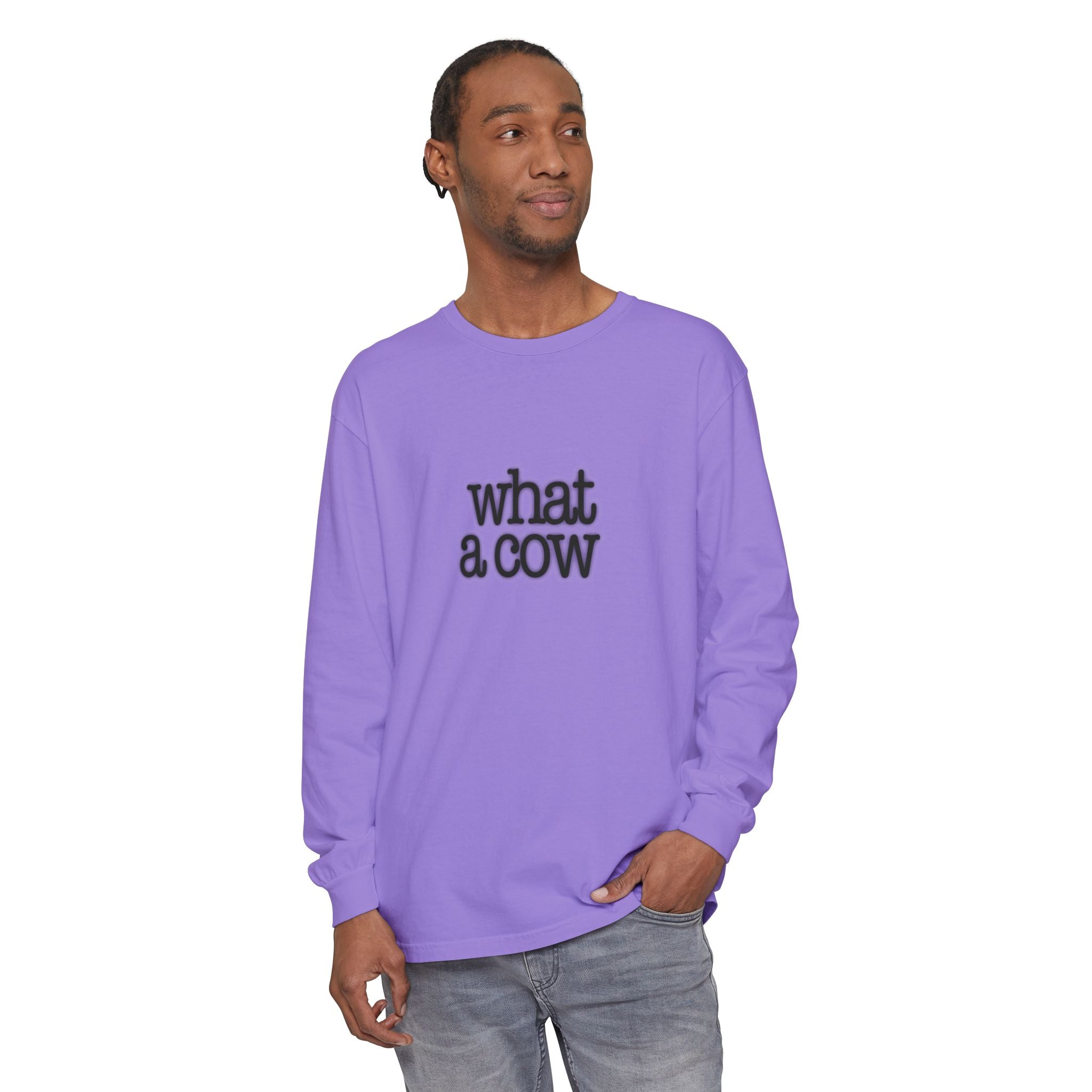 What A Cow Unisex Garment-dyed Long Sleeve T-Shirt