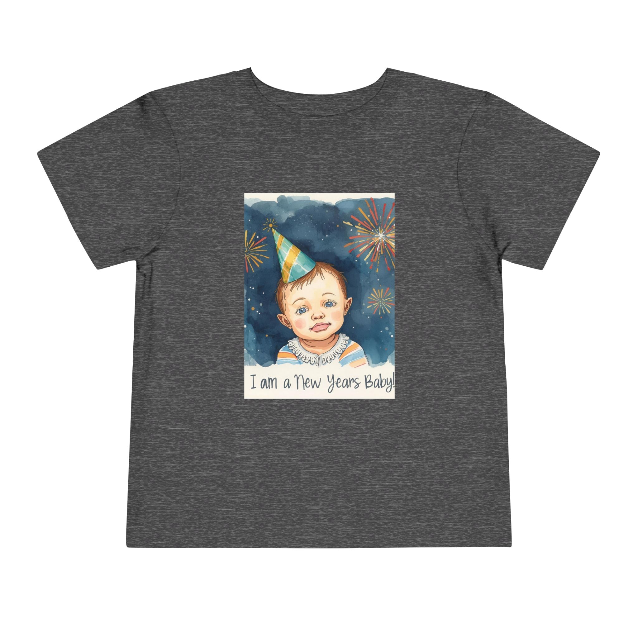 I Am A New Years Baby Toddler Short Sleeve Tee