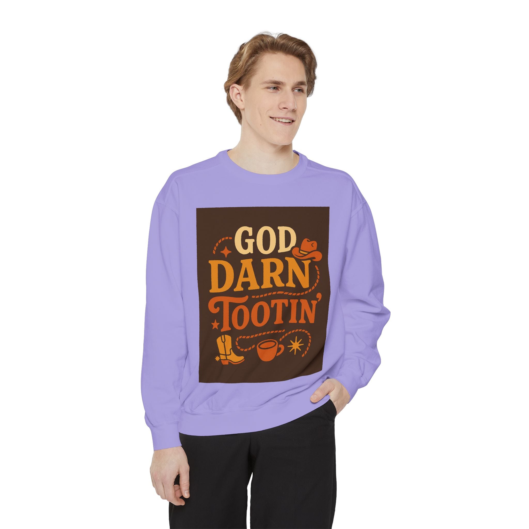 God Darn Tootin' Funny Sweatshirt, Unisex Garment-Dyed Pullover, Gift for Cowpoke Lovers, Western Style, Casual Cozy Wear