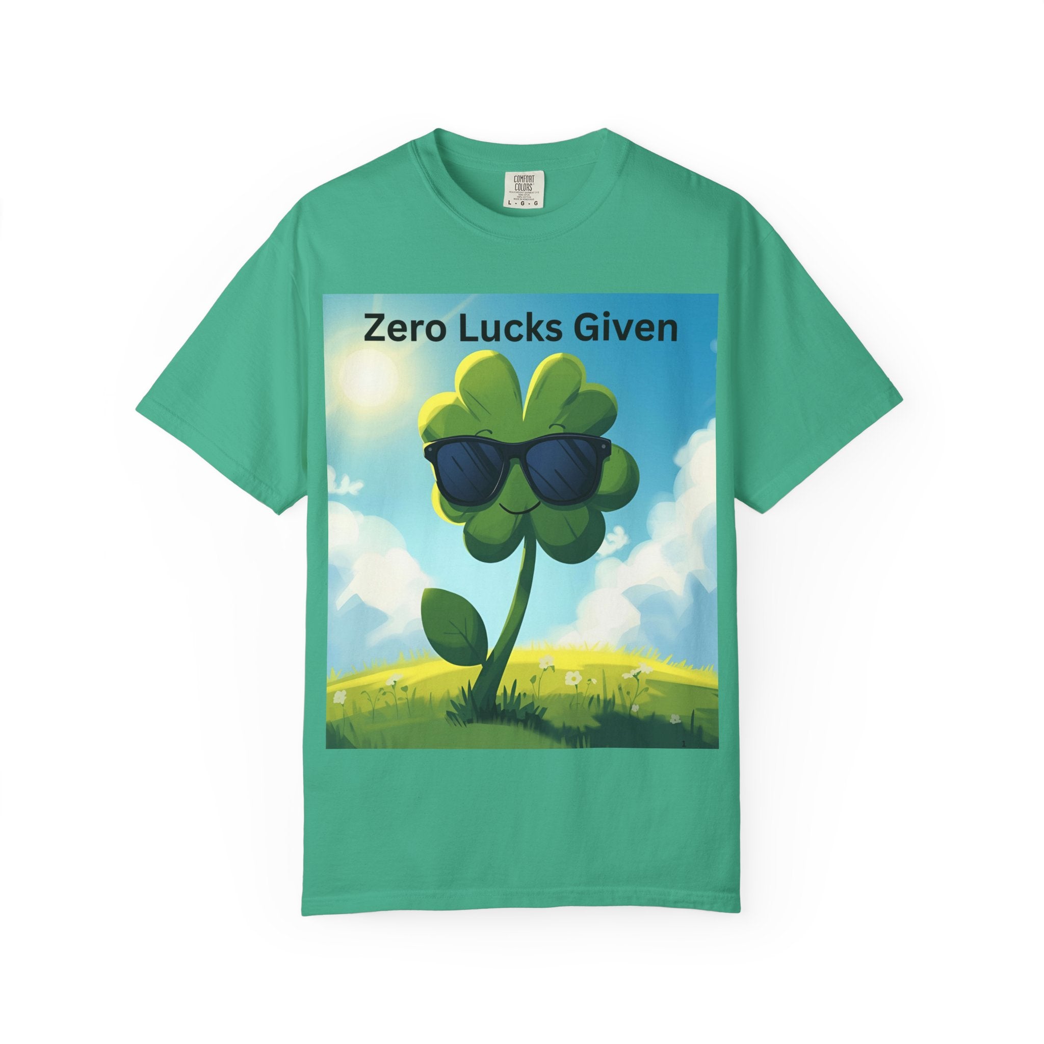 Zero Lucks Given T-Shirt, Fun Graphic Tee, Unisex Casual Shirt, St. Patrick's Day Gift, Lucky Charm Apparel, Summer Outfit