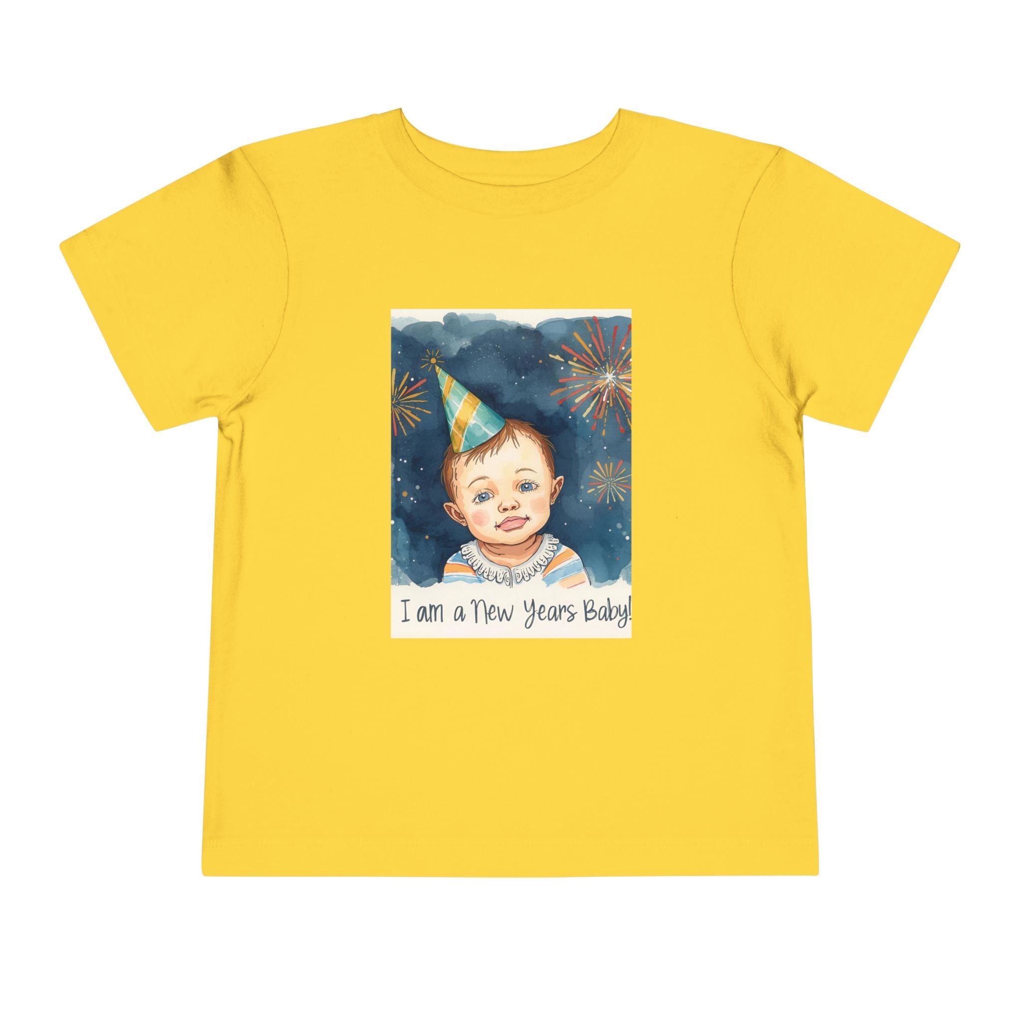 I Am A New Years Baby Toddler Short Sleeve Tee