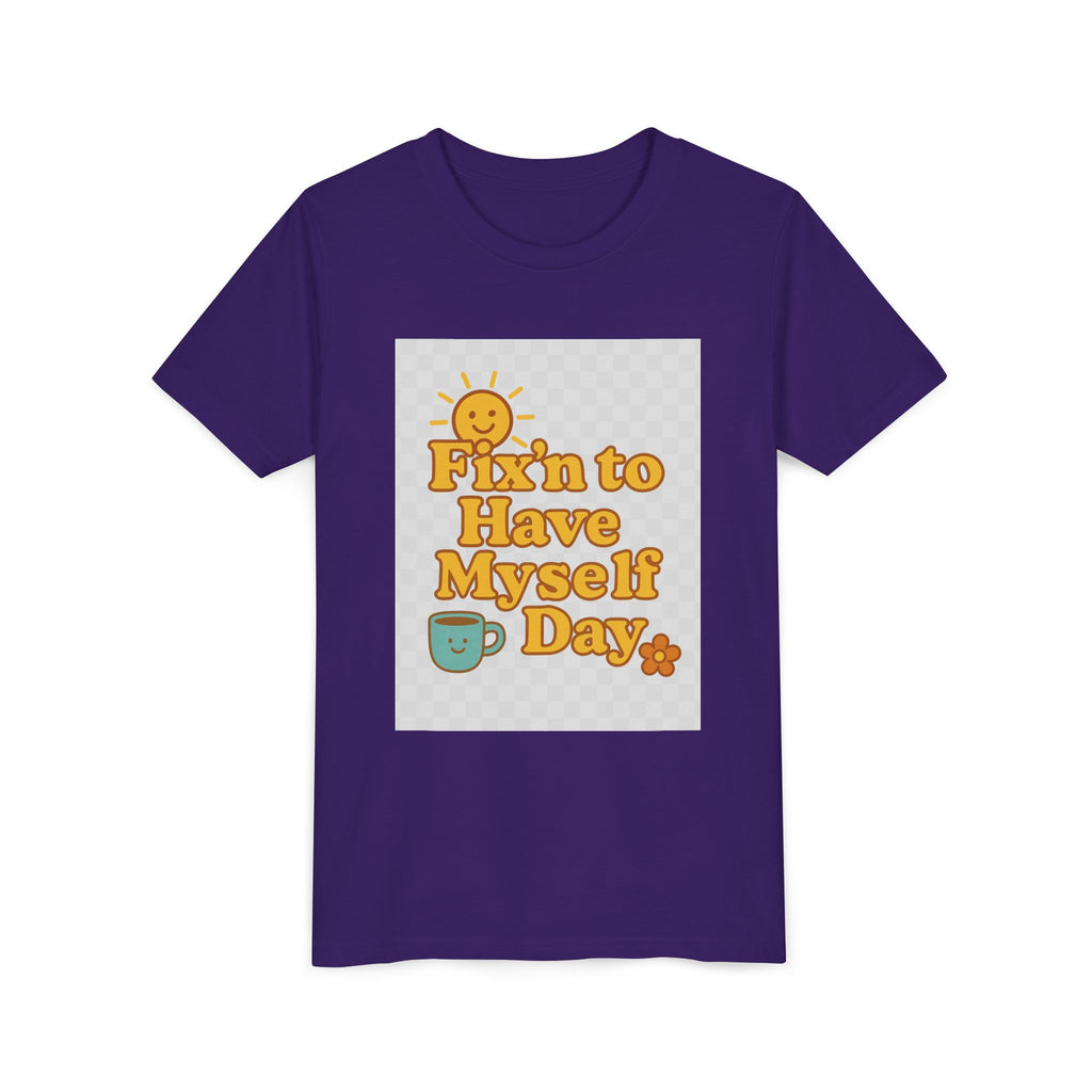 Fixin To Have Myself A Day Youth Short Sleeve Tee