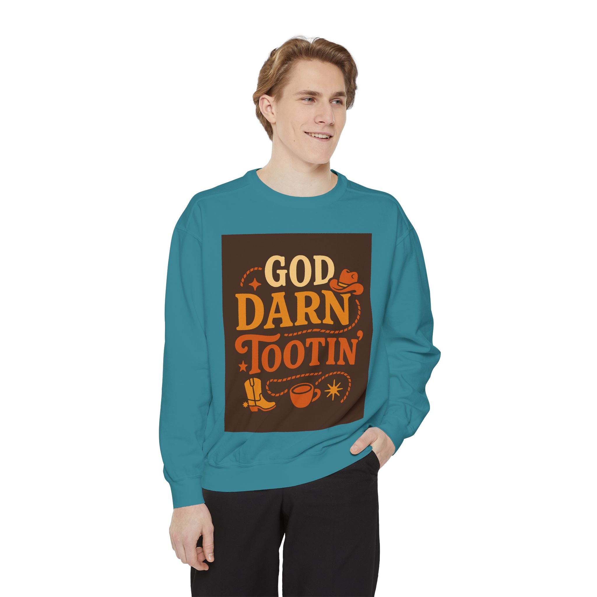 God Darn Tootin' Funny Sweatshirt, Unisex Garment-Dyed Pullover, Gift for Cowpoke Lovers, Western Style, Casual Cozy Wear