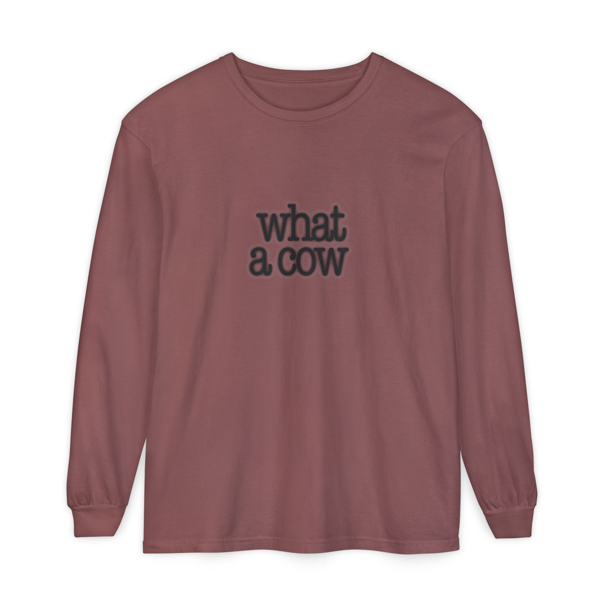 What A Cow Unisex Garment-dyed Long Sleeve T-Shirt