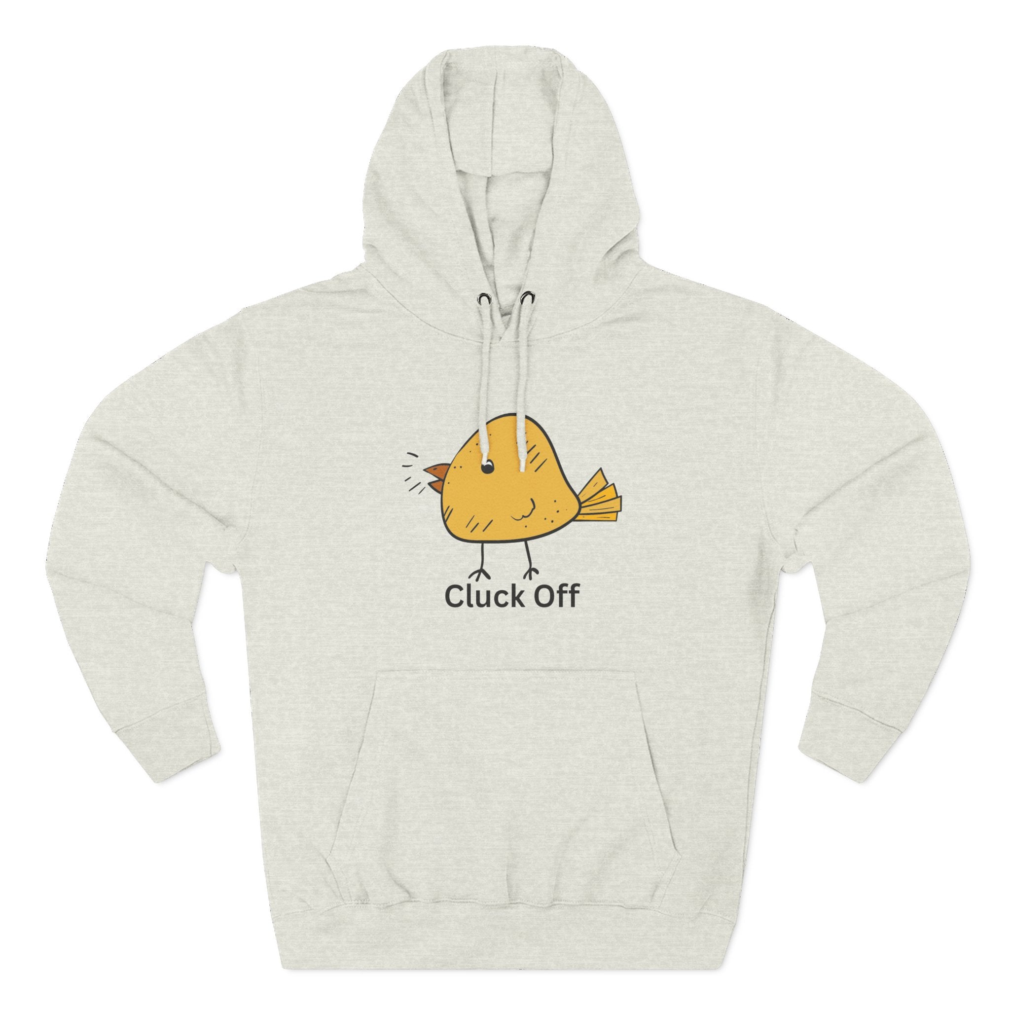 Cluck Off Funny Bird Hoodie, Quirky Fleece Hoodie, Gifting for Bird Lovers, Casual Wear, Perfect for Relaxing