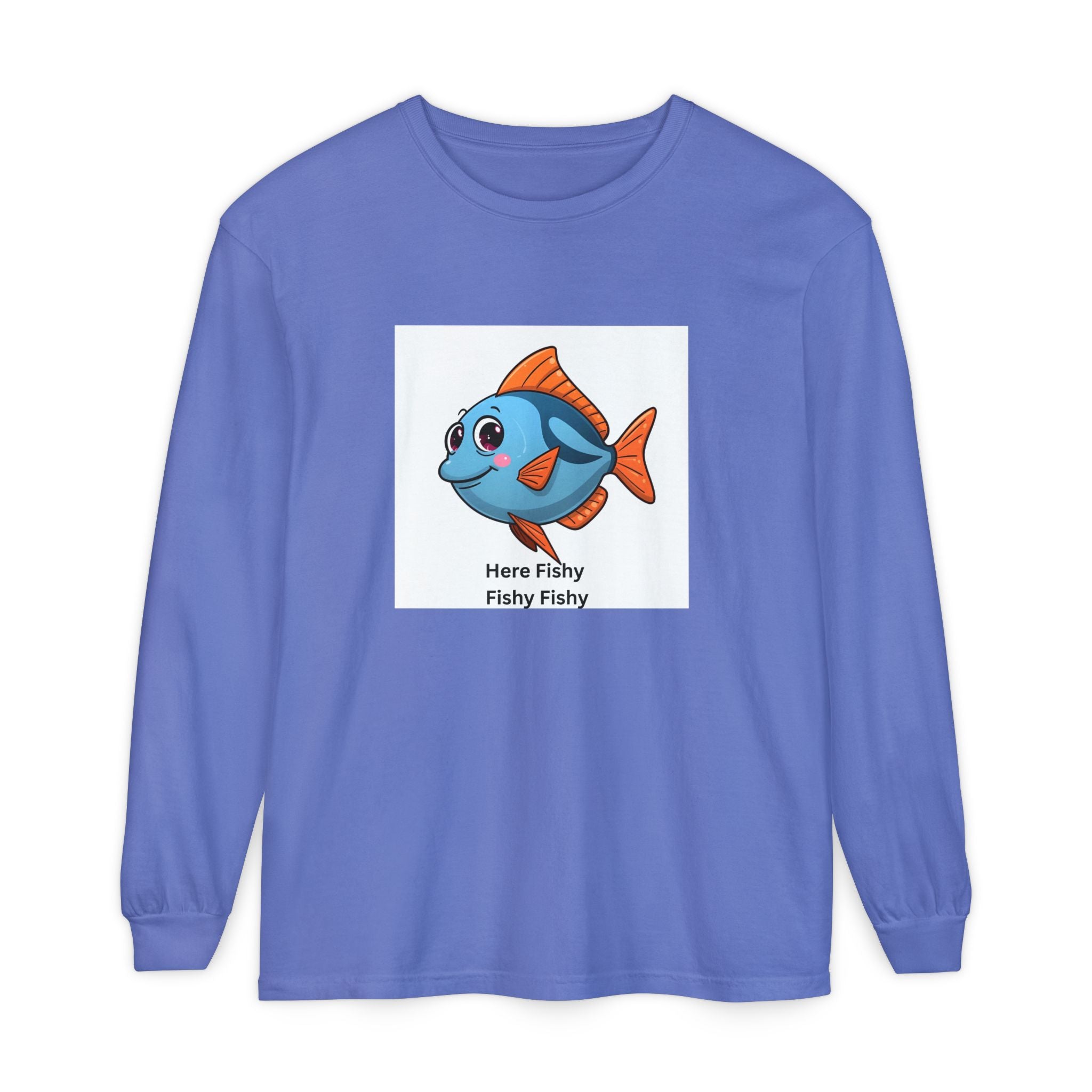 Here Fish Fishy Fishy Unisex Garment-dyed Long Sleeve T-Shirt
