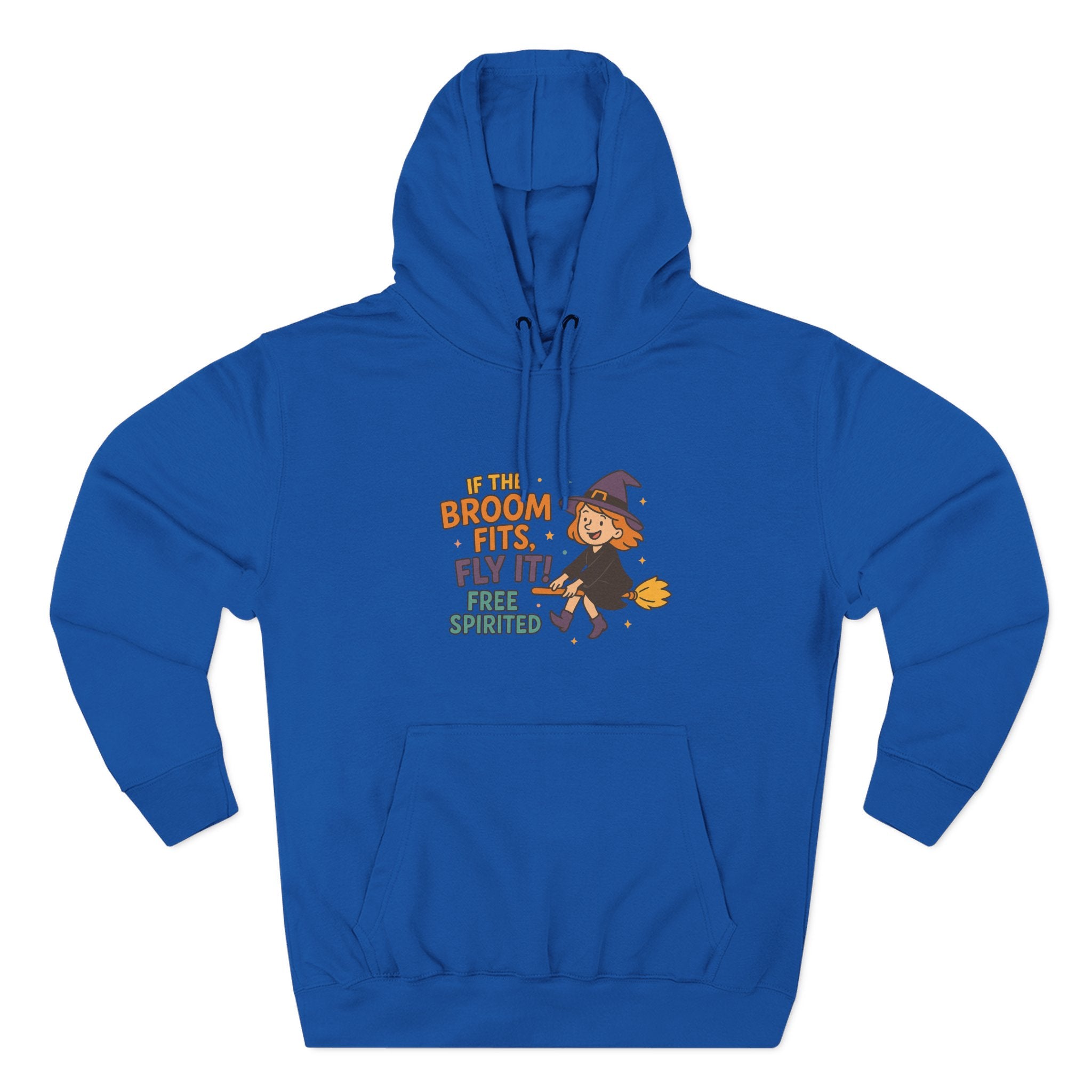 If The Broom Fits Fly It Three-Panel Fleece Hoodie