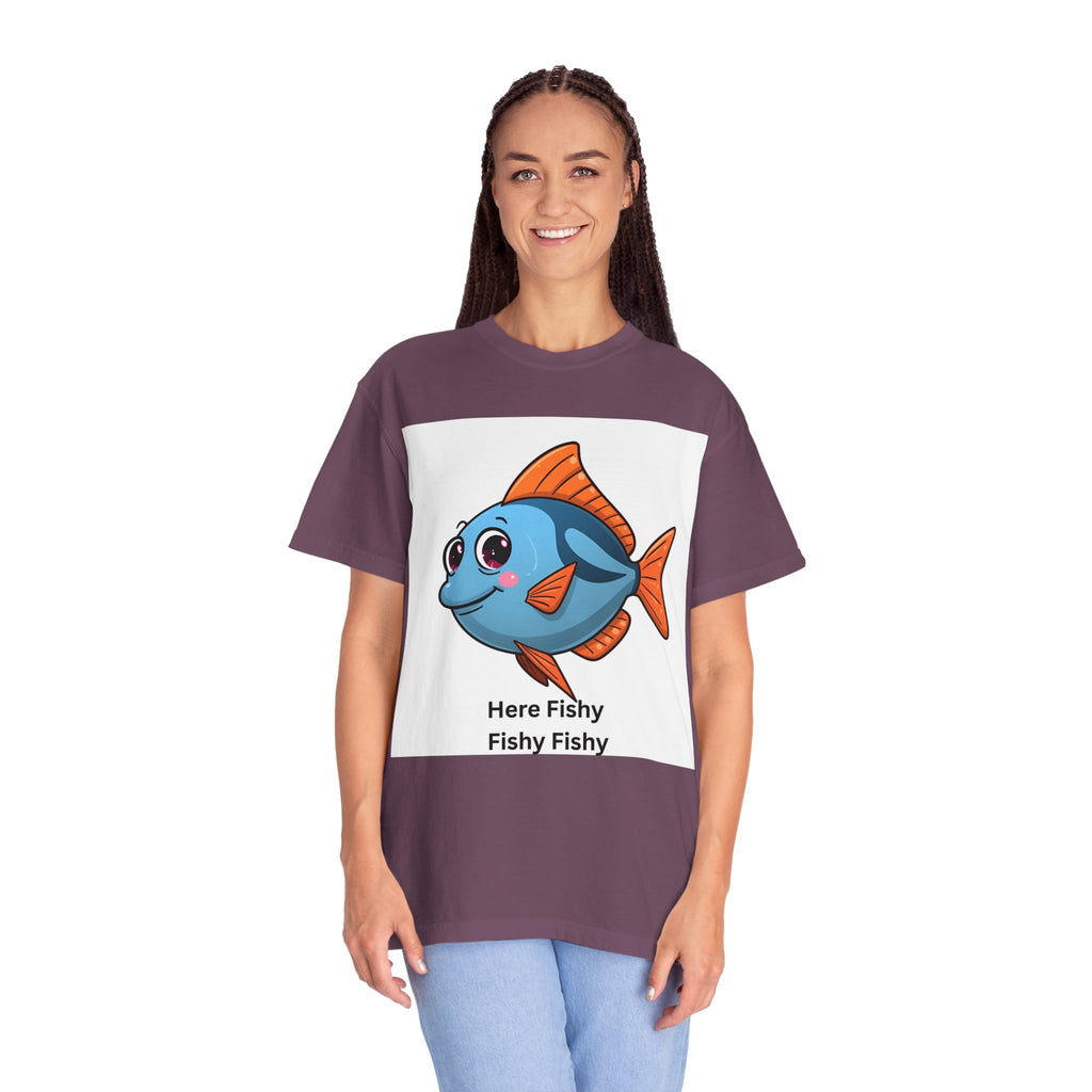 Here Fishy Fishy Fishy Unisex Garment-Dyed T-shirt
