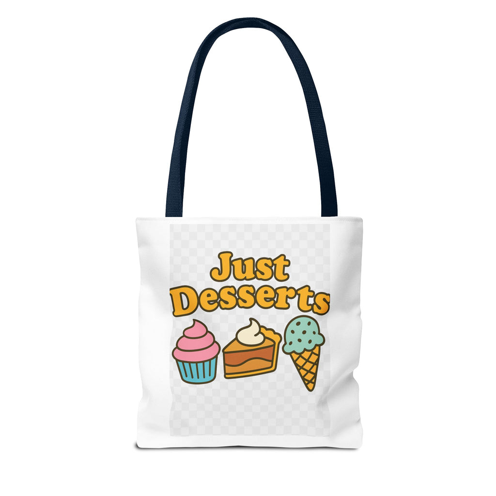 Just Desserts Tote Bag – Fun & Functional Gift for Dessert Lovers