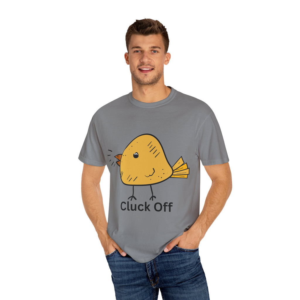 Cluck Off Funny Bird Graphic Tee, Unisex T-Shirt, Gift for Bird Lovers, Casual Wear, Quirky Humor Shirt, Unique Gift Idea
