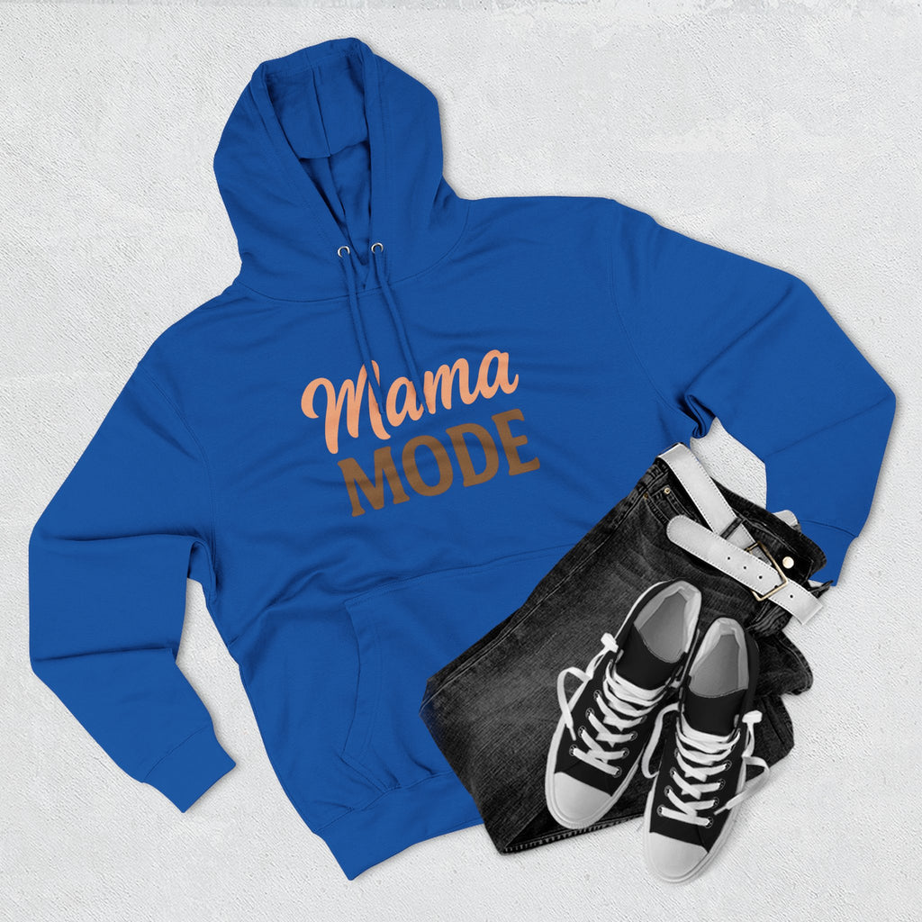 Mama Mode Hoodie — Cozy Casual Fleece Sweatshirt for Moms