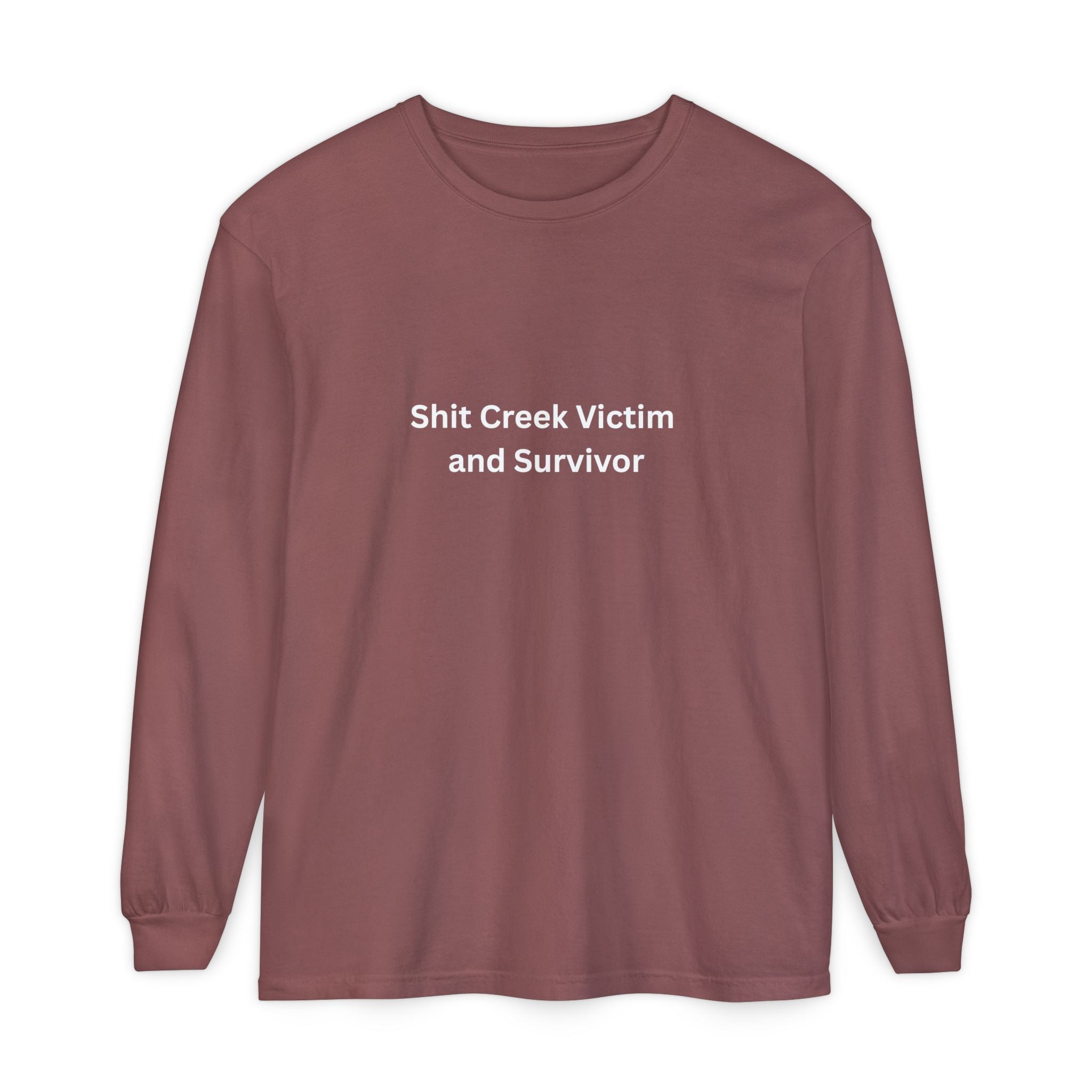 Shit Creek Survivor Long Sleeve T-Shirt, Funny Gift, Casual Wear, Humor Shirt, Birthday Gift, Unisex Apparel