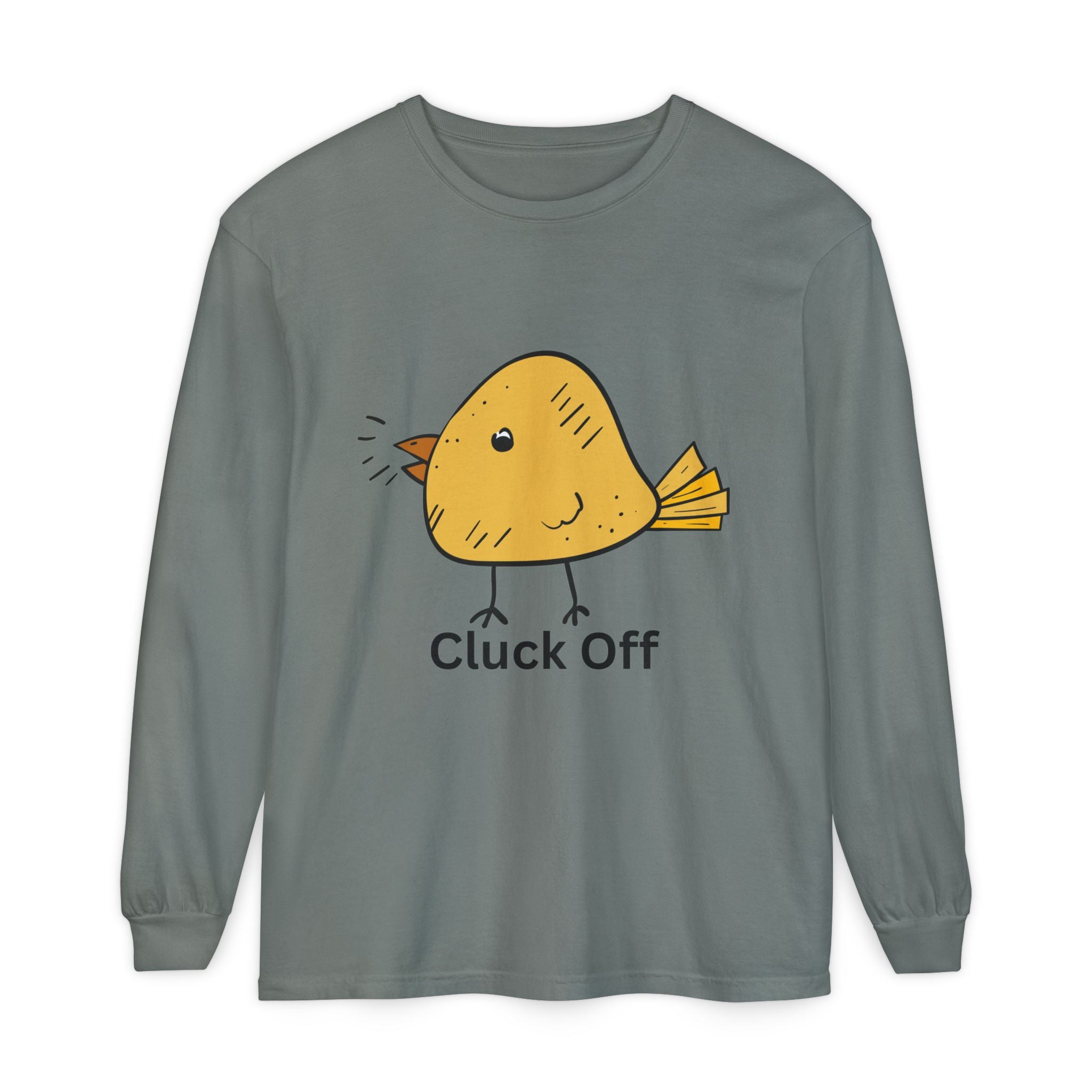 Cluck Off Unisex Garment-dyed Long Sleeve T-Shirt