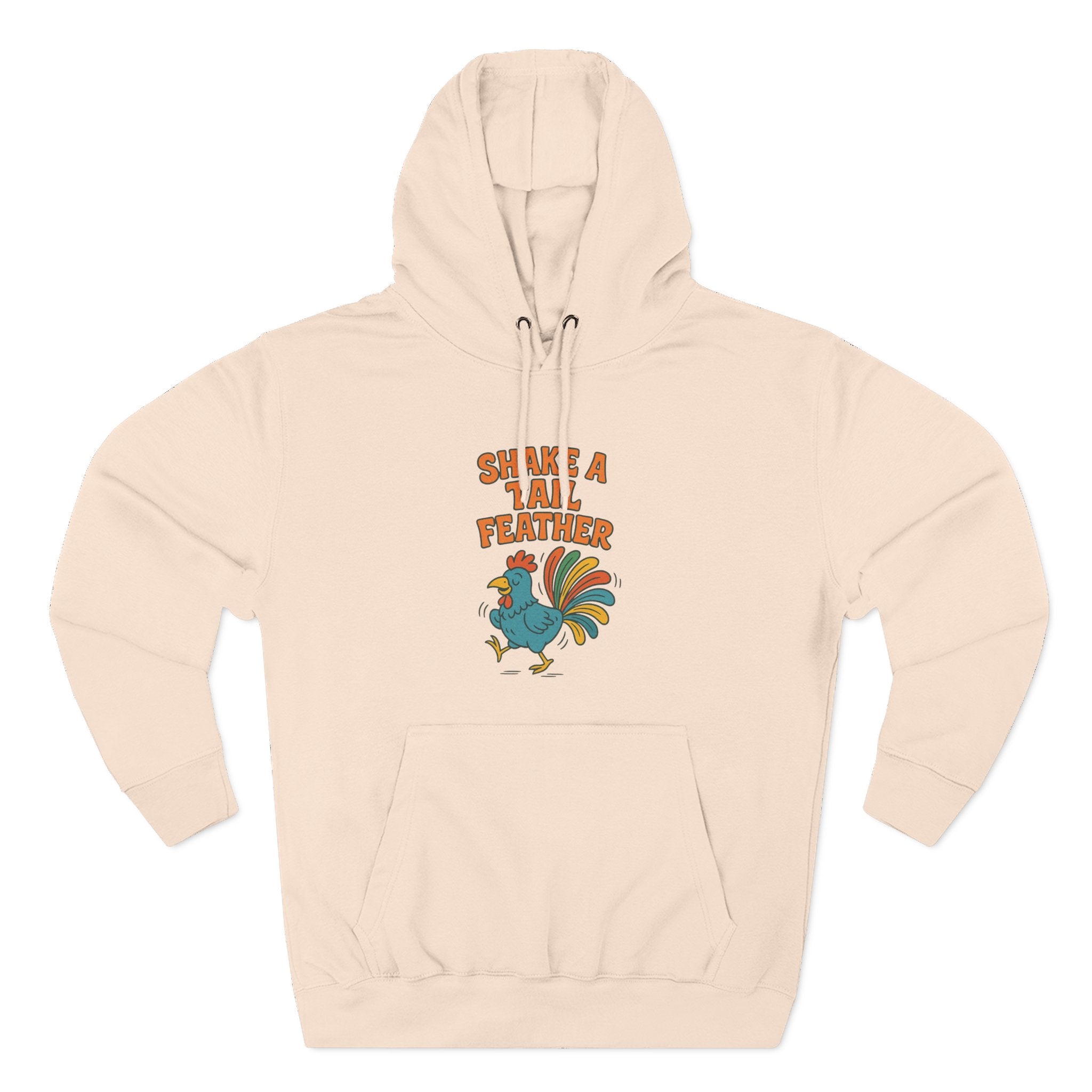 Shake A Tail Feather Three-Panel Fleece Hoodie