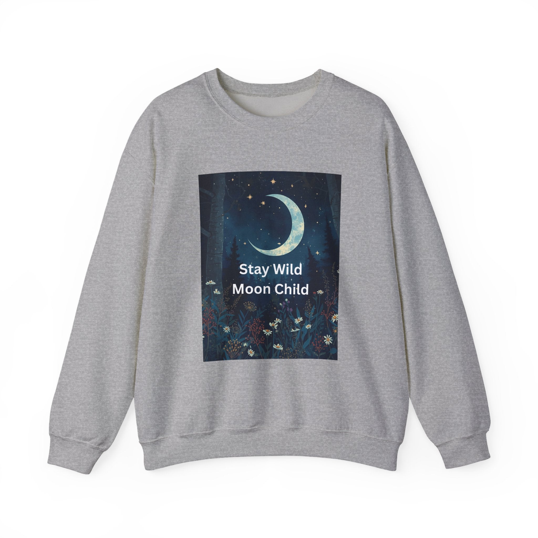 Stay Wild Moon Child Sweatshirt | Cozy Unisex Crewneck | Perfect for Nature Lovers, Festival Goers, and Everyday Comfort