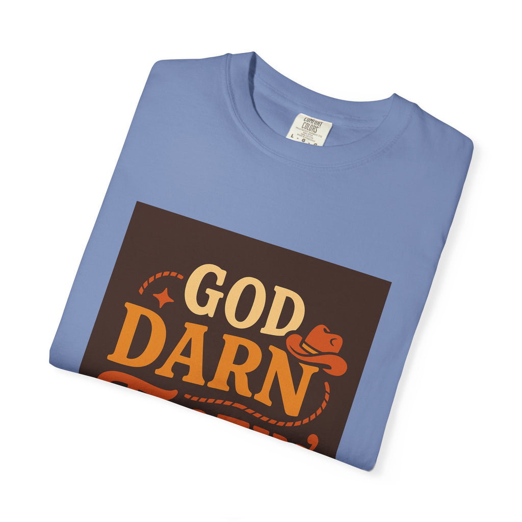 Vintage-Inspired Unisex T-Shirt with 'God Darn Tootin' Graphic - Perfect for Cowpoke Gatherings, Western Themed Events, Gift