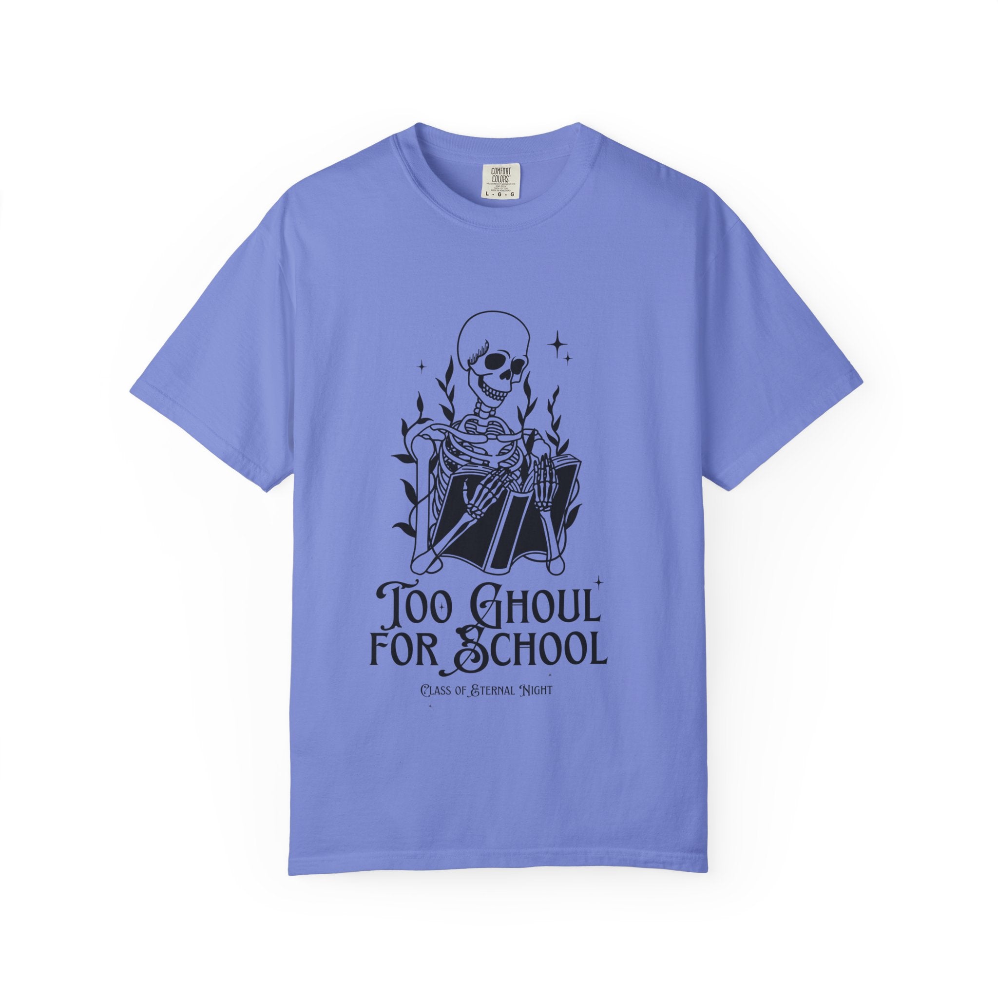 Too Ghoul for School Unisex T-shirt | Funny Halloween Tee, Spooky Gift, Graphic Shirt, Casual Wear, Ghost Humor