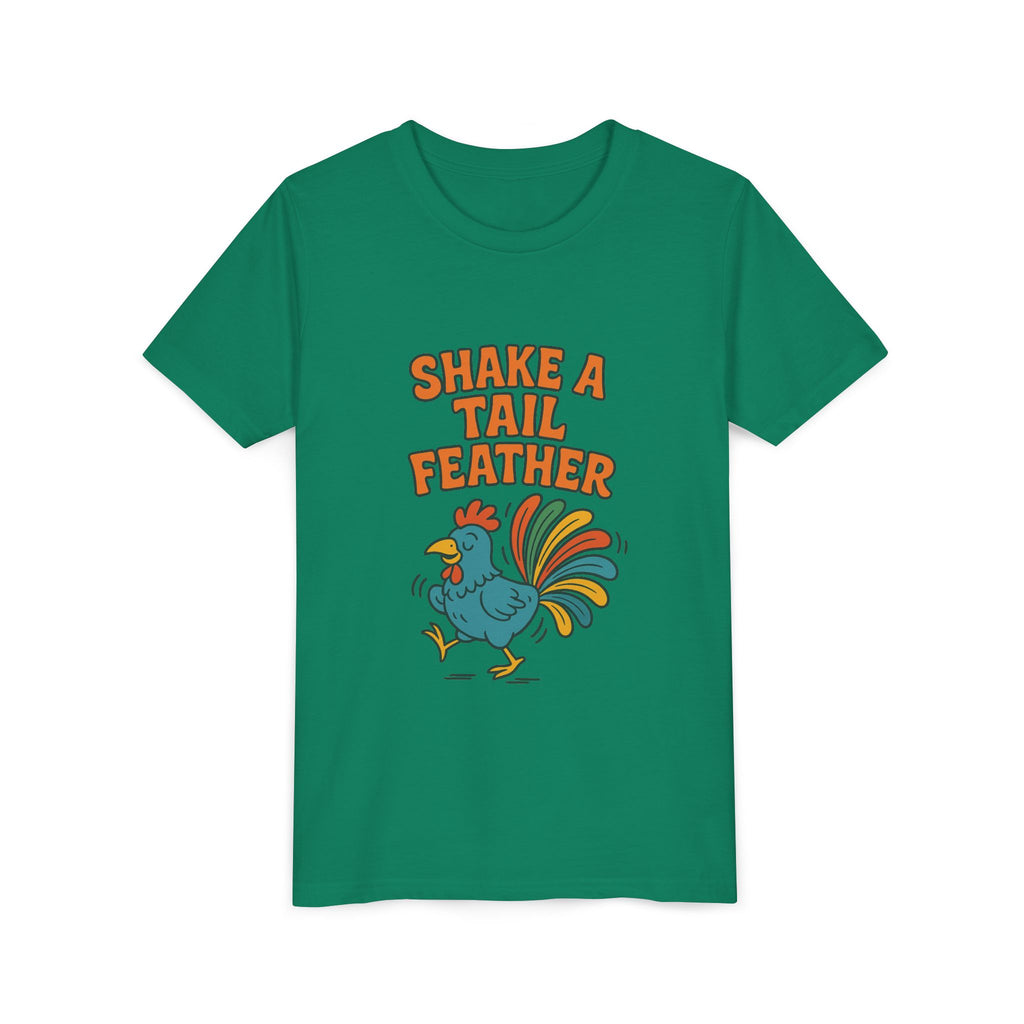 Shake A Tail Feather Youth Short Sleeve Tee