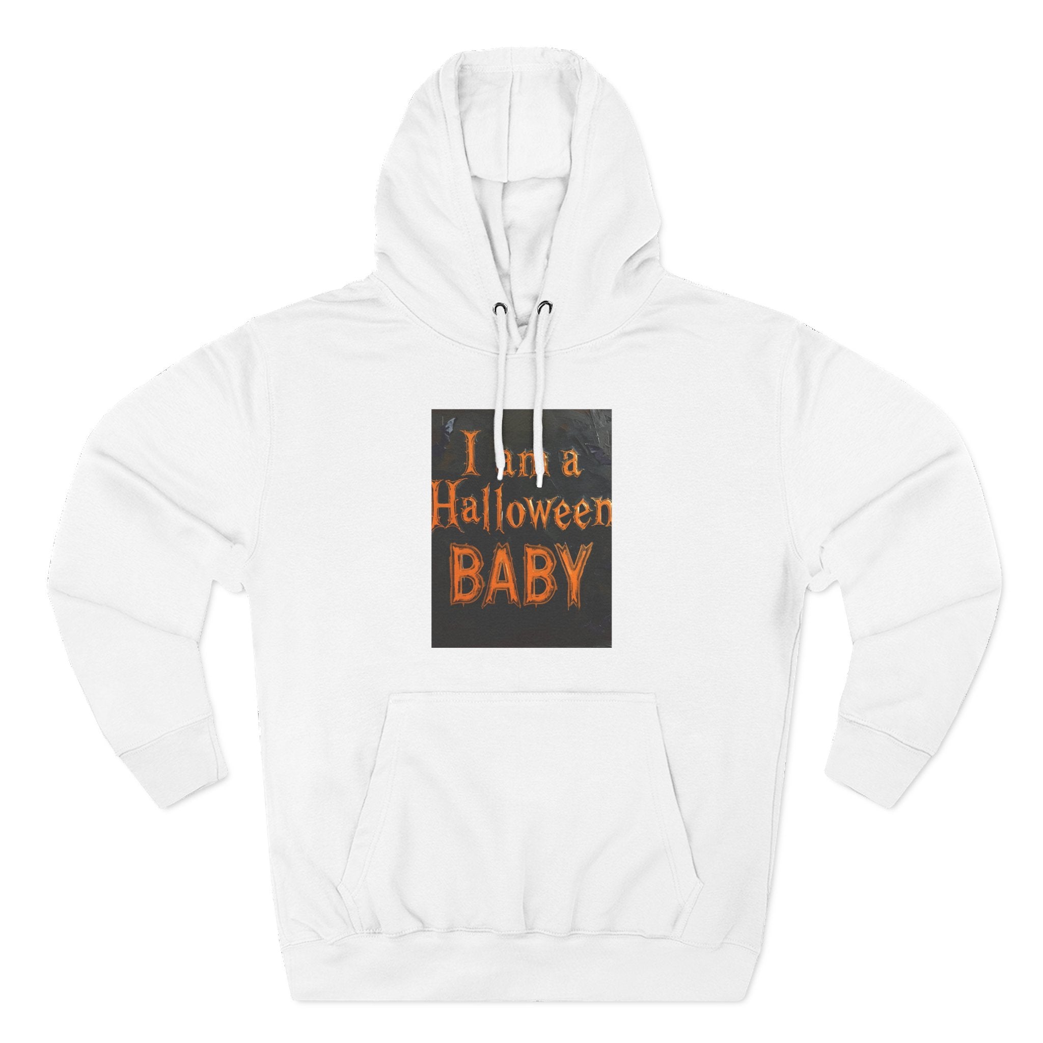 I Am A Halloween Baby Three-Panel Fleece Hoodie