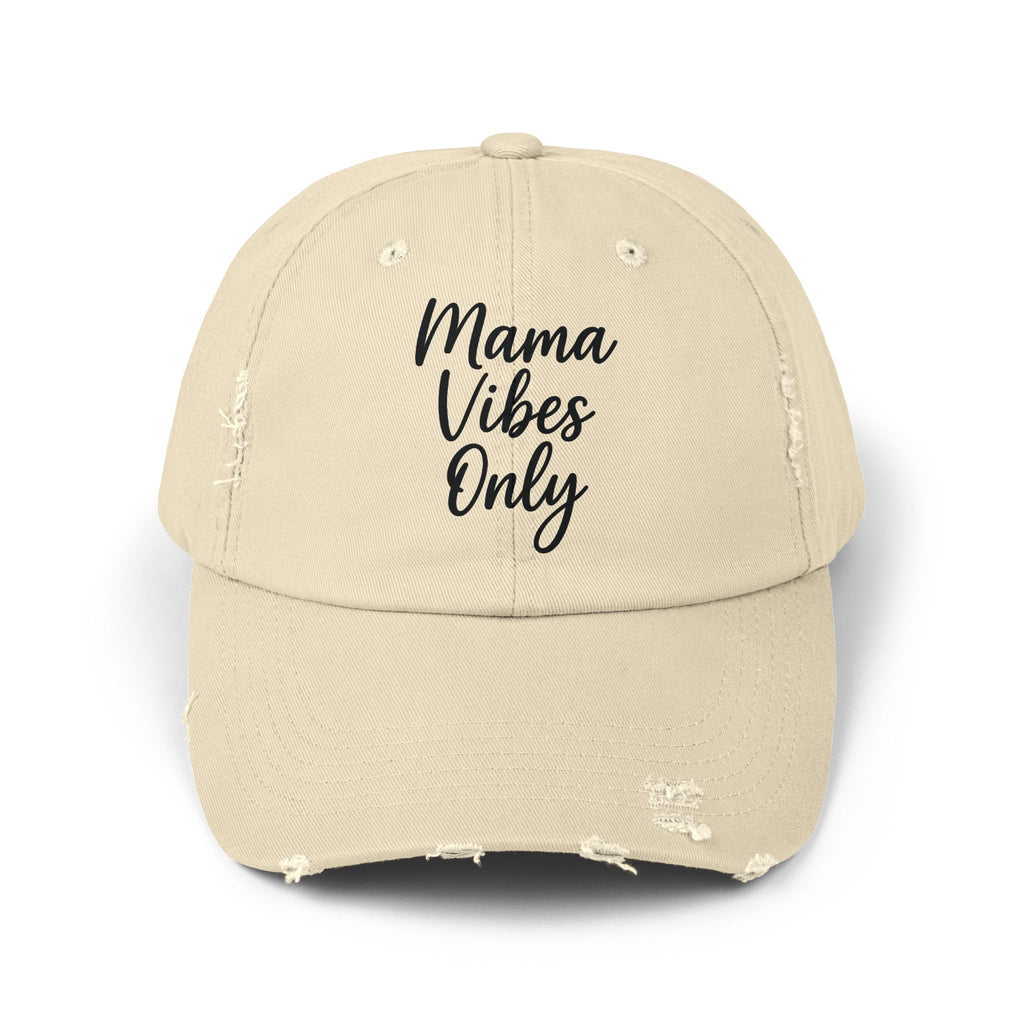 Mama Mode Mama Vibes Only Distressed Cap — Casual Mom Hat, Gift for New Moms & Mother's Day