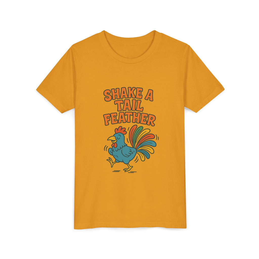 Shake A Tail Feather Youth Short Sleeve Tee