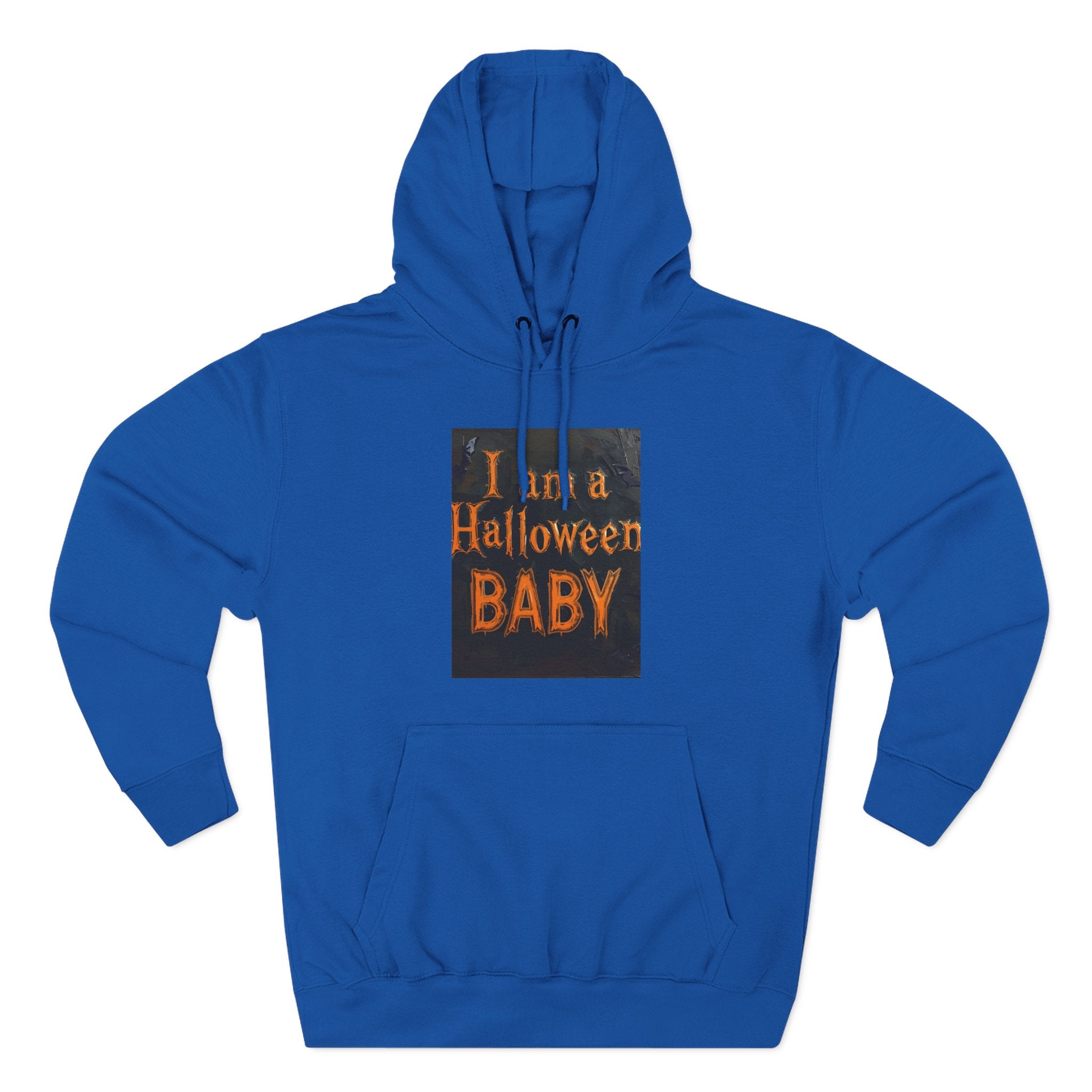 I Am A Halloween Baby Three-Panel Fleece Hoodie