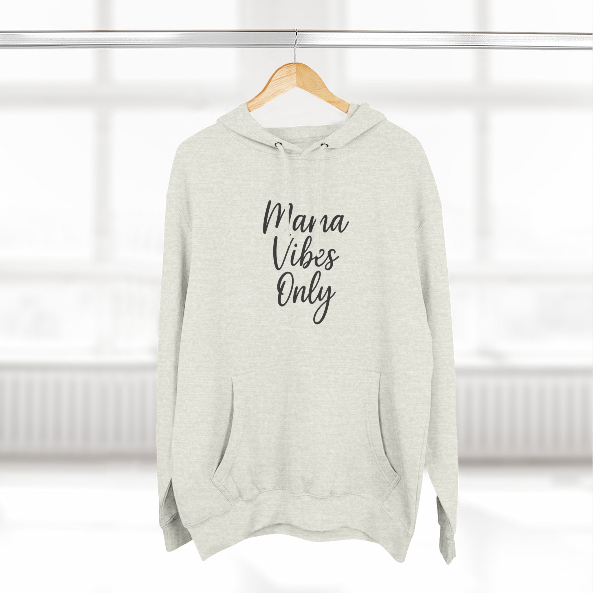 Mama Mode Mama Vibes Only Hoodie