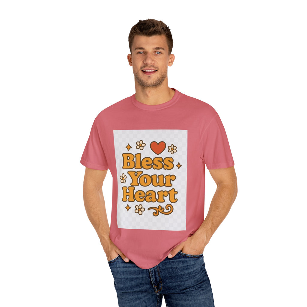 Bless Your Heart Unisex T-Shirt - Garment-Dyed Comfort for Every Occasion