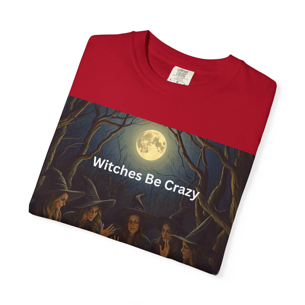 Spooky Halloween Witches Be Crazy T-Shirt, Unisex Witch T-shirt, Spooky Halloween Tee, Casual Graphic Shirt, Perfect for Witches, Gift for Witch Friends