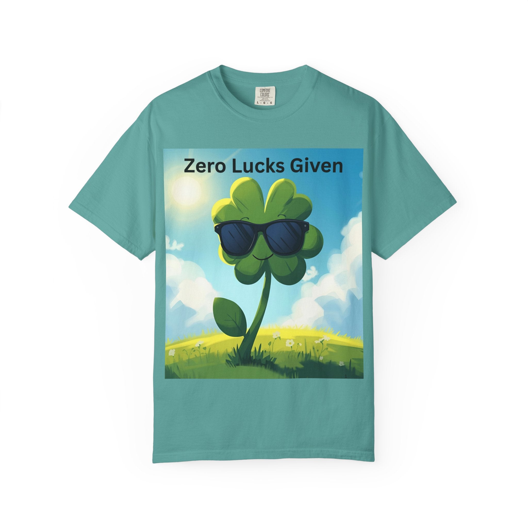 Zero Lucks Given T-Shirt, Fun Graphic Tee, Unisex Casual Shirt, St. Patrick's Day Gift, Lucky Charm Apparel, Summer Outfit