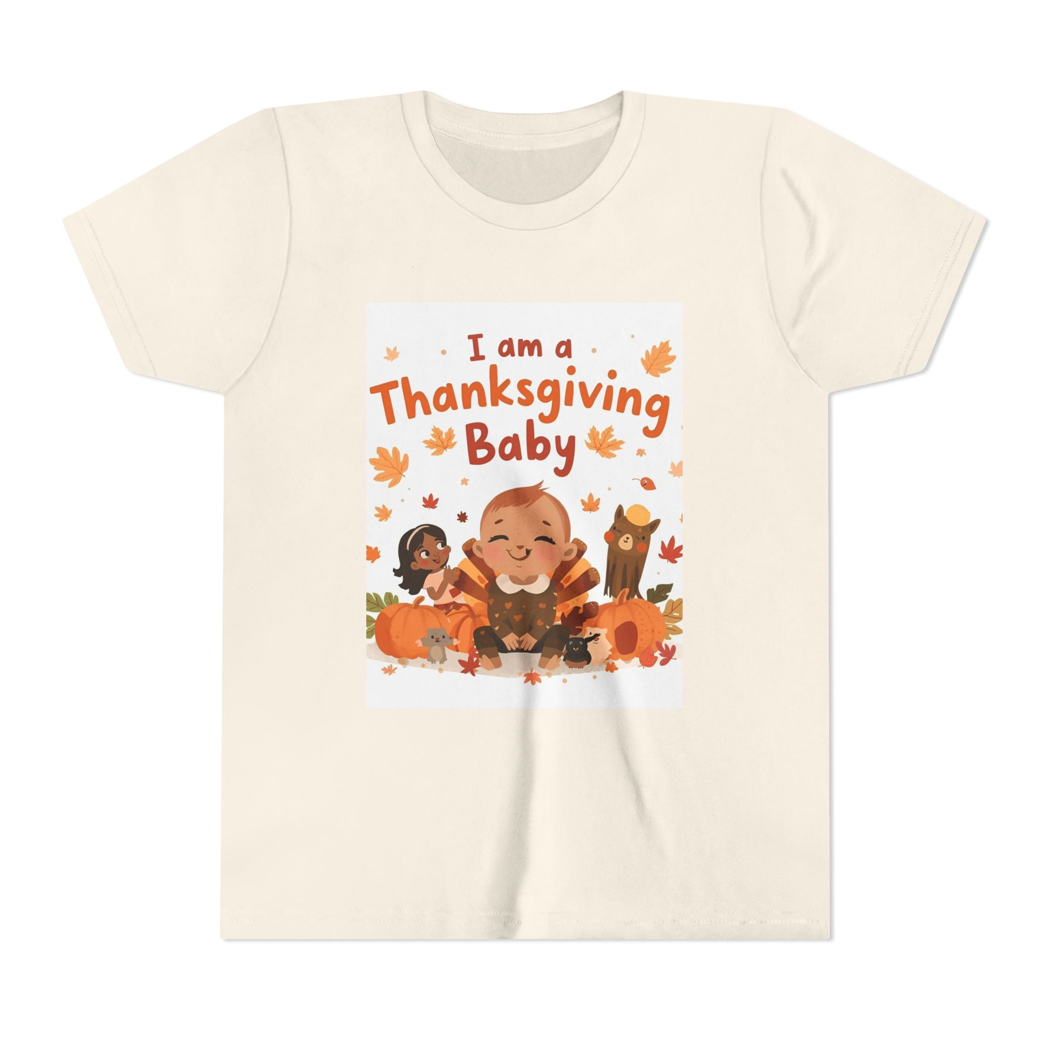I Am A Thanksgiving Baby Youth Short Sleeve Tee